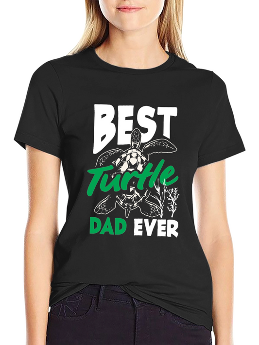 Best Turtle Dad Ever Graphic Tee