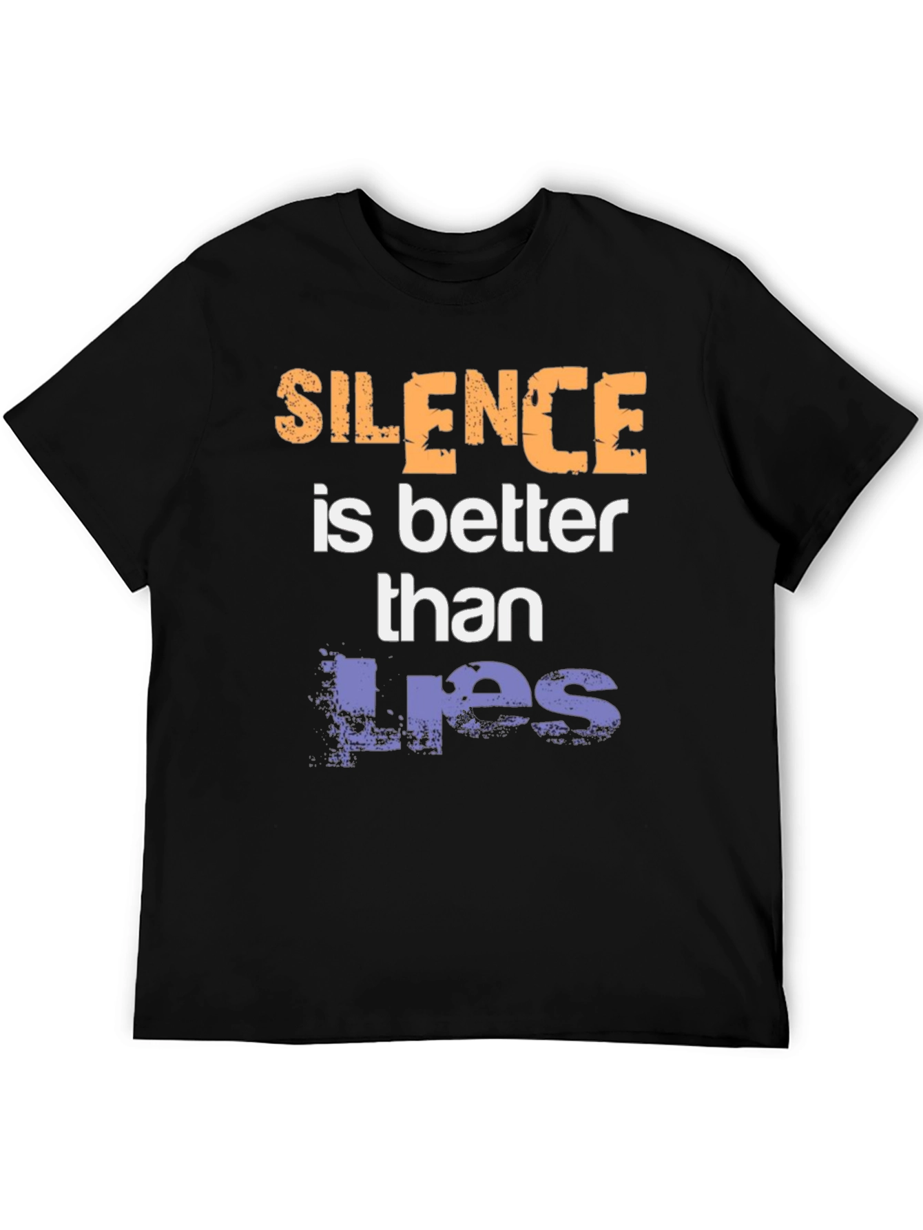 Silence is Better Than Lies Graphic Tee
