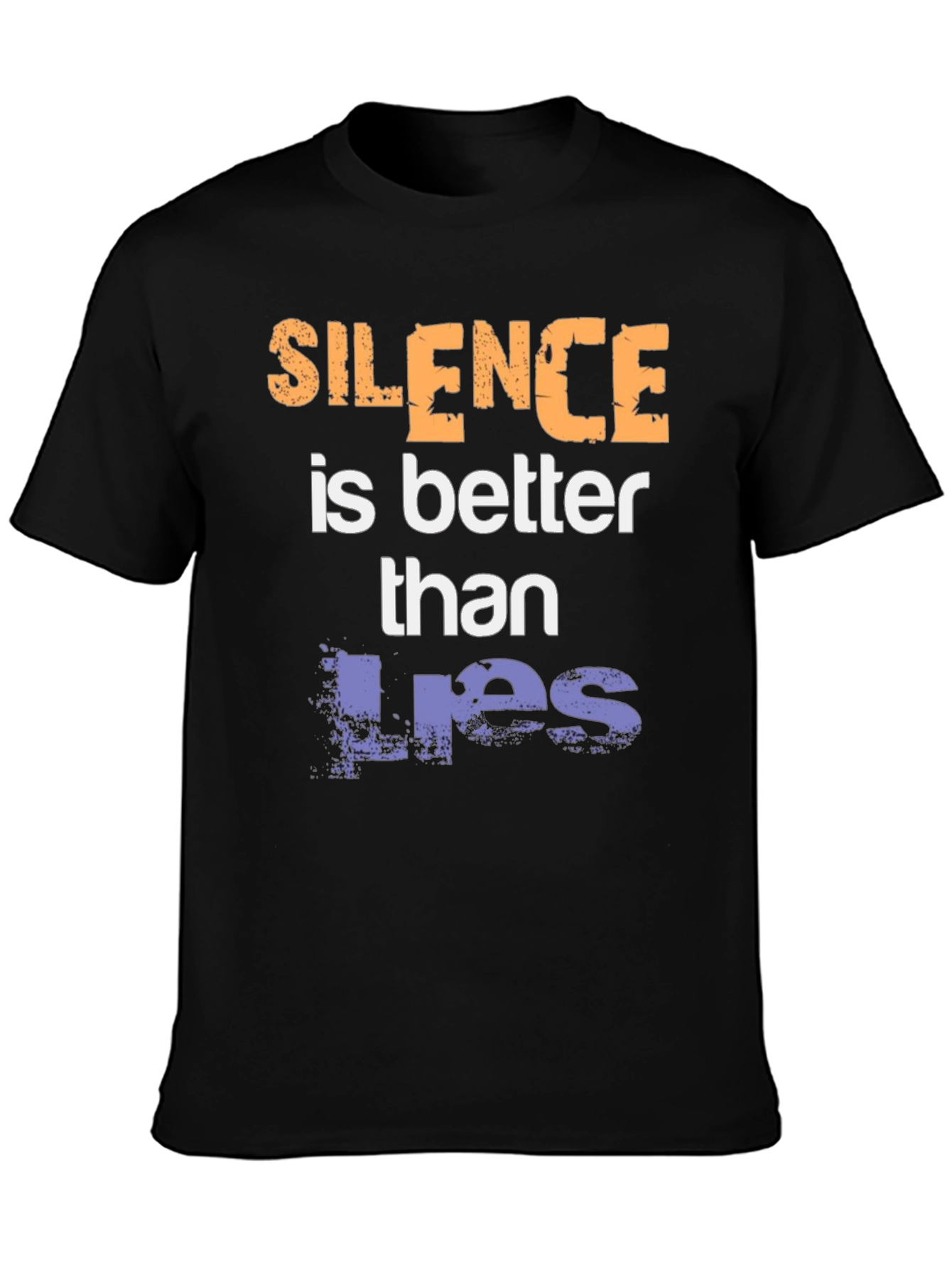 Silence is Better Than Lies Graphic Tee