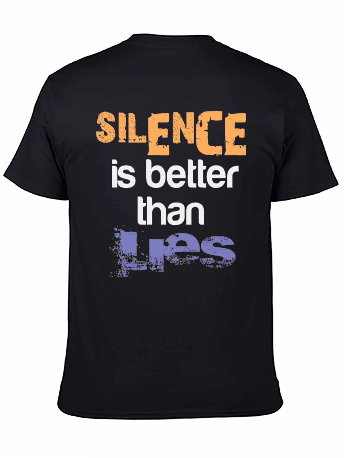 Silence is Better Than Lies Graphic Tee