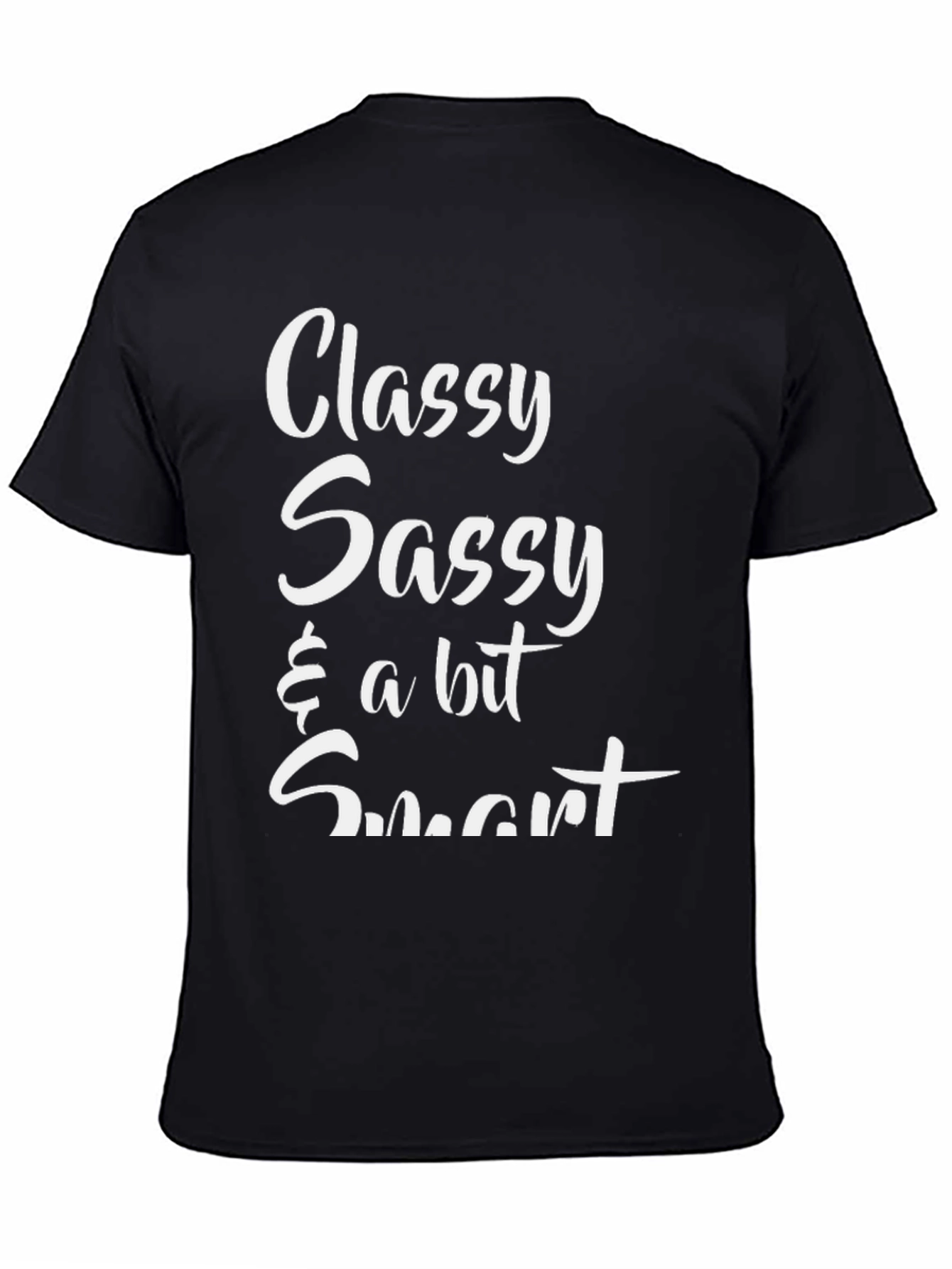 Classy Sassy & a Bit Smart Graphic Tee