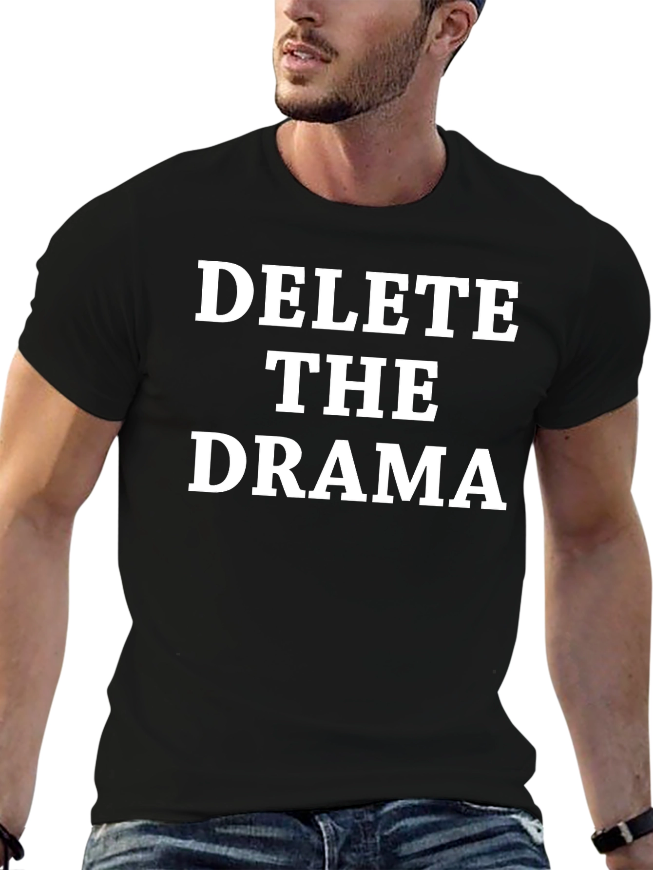 Delete the Drama T-Shirt - Unisex Black Tee
