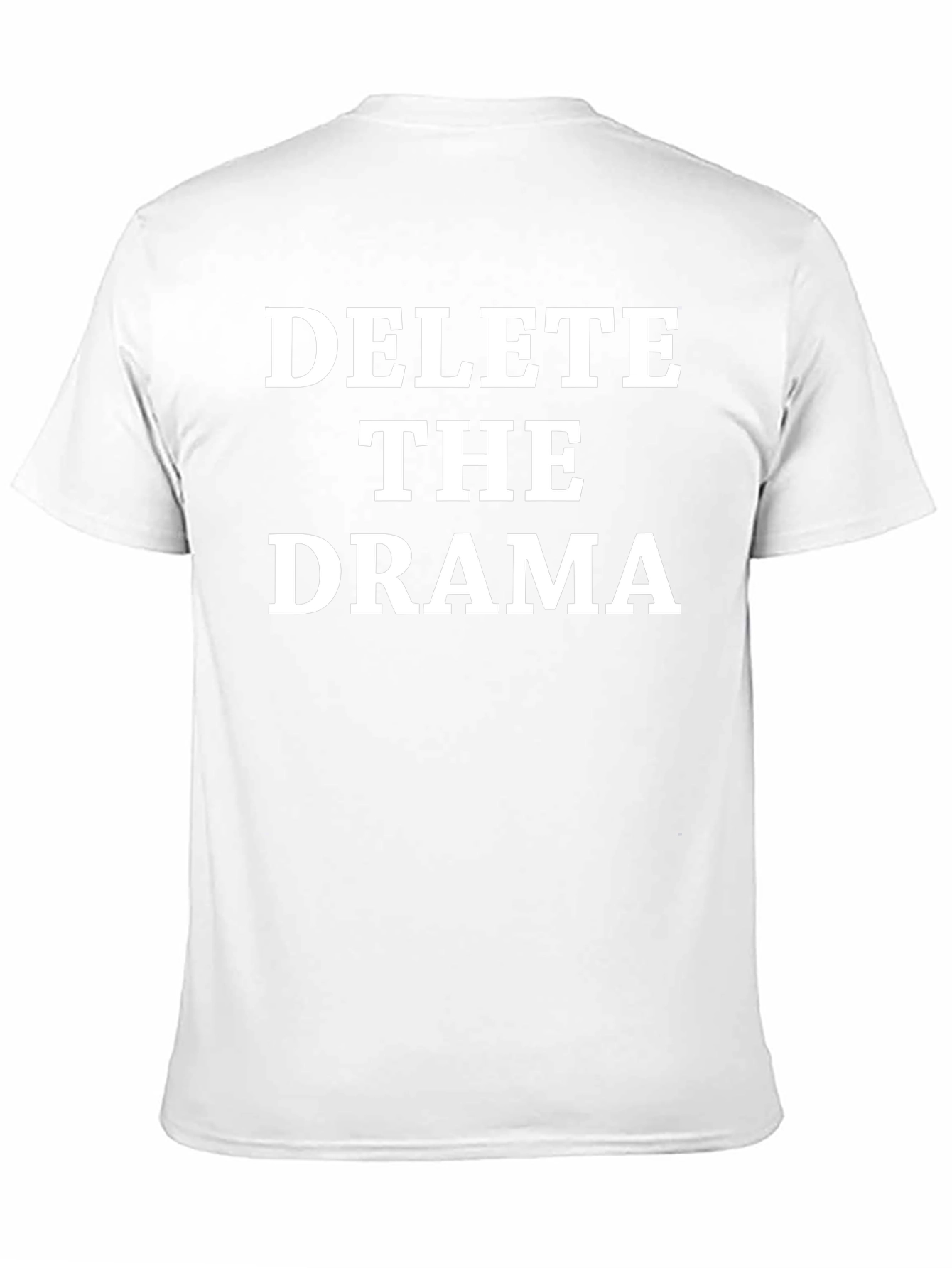 Delete the Drama T-Shirt - Unisex Black Tee