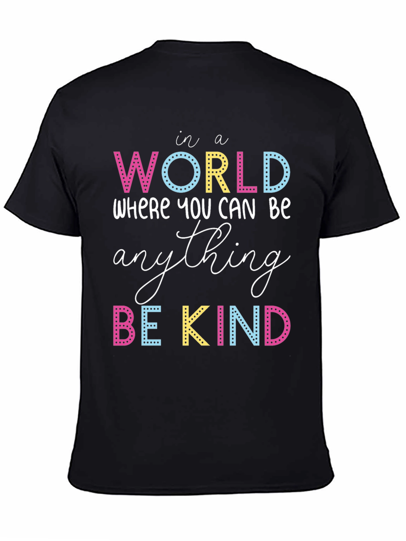 Be Kind T-Shirt - Inspirational Graphic Tee