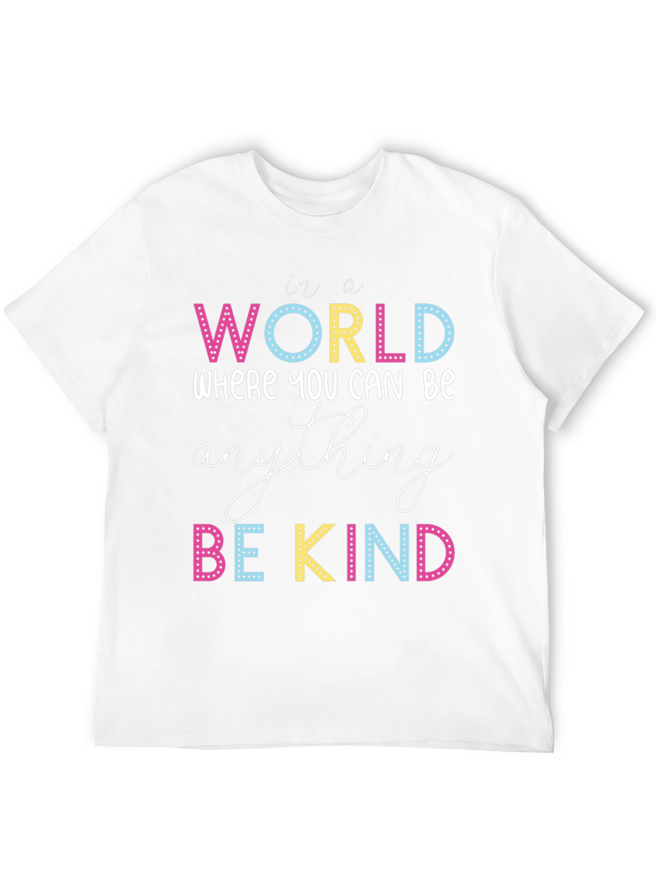 Be Kind T-Shirt - Inspirational Graphic Tee