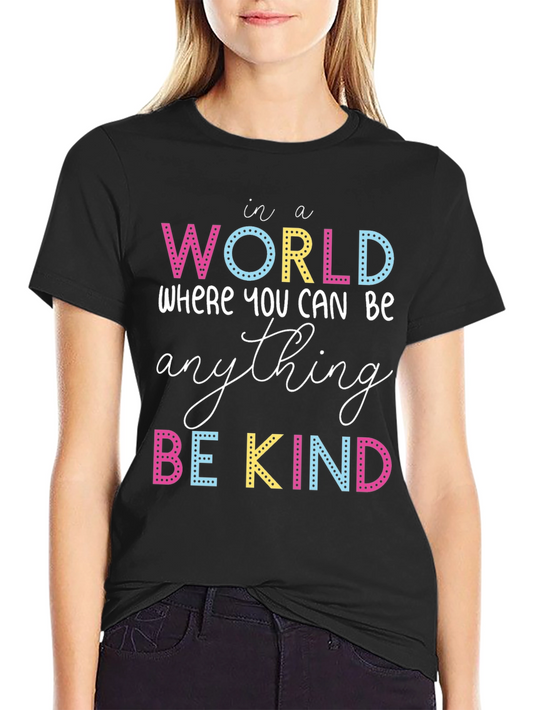Be Kind T-Shirt - Inspirational Graphic Tee