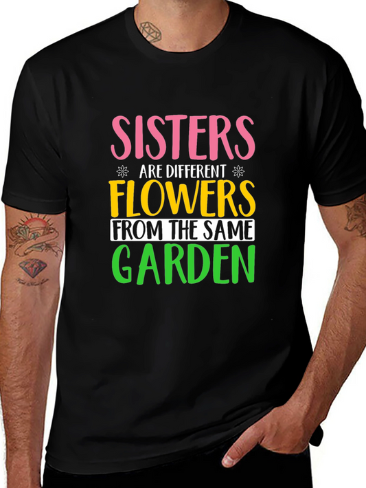 Sisters Are Different Flowers T-Shirt