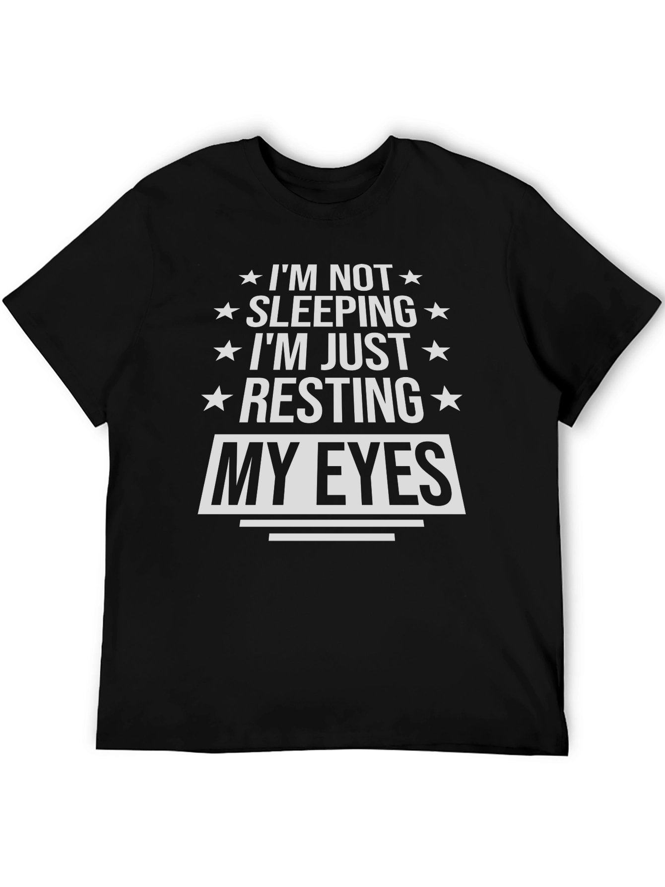 Im Not Sleeping Graphic Tee