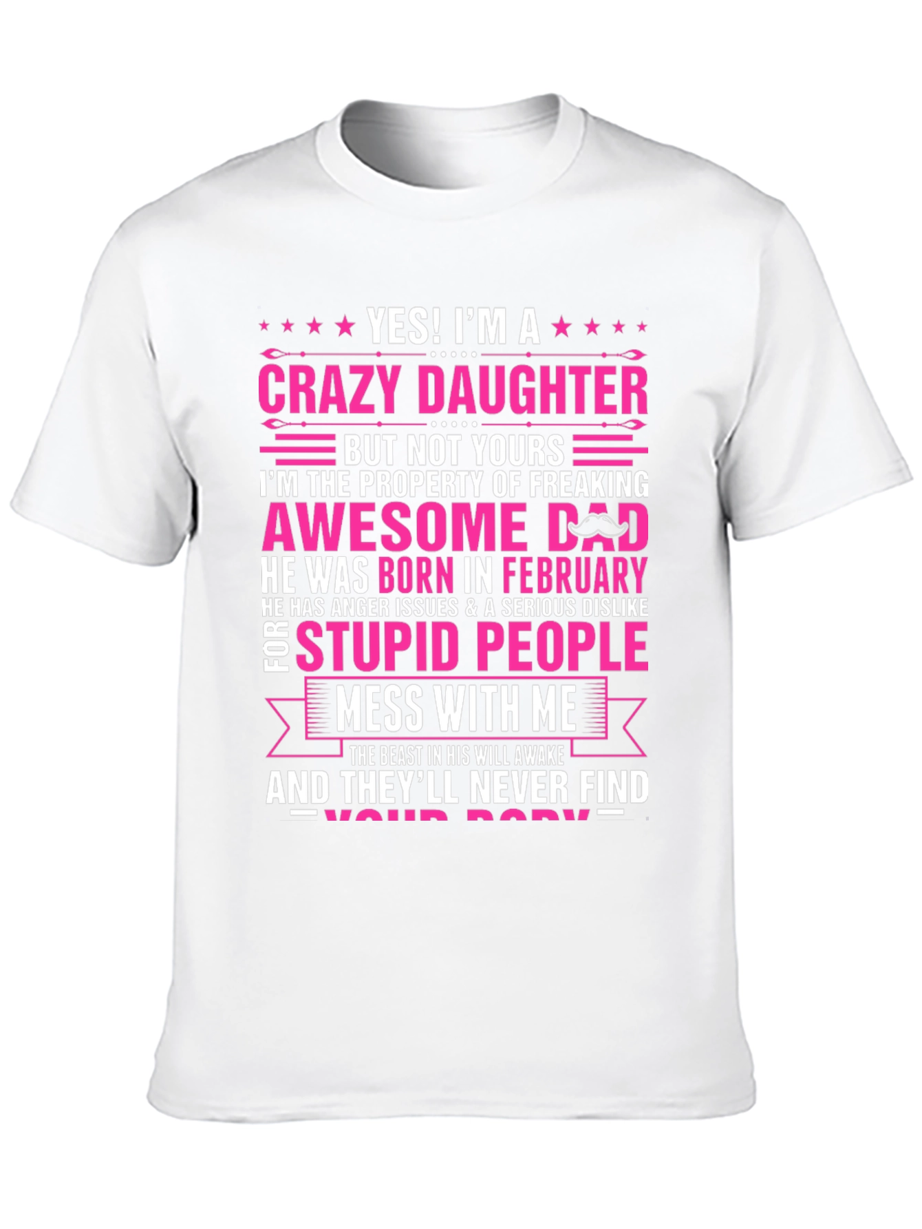 Crazy Daughter Awesome Dad Graphic T-Shirt