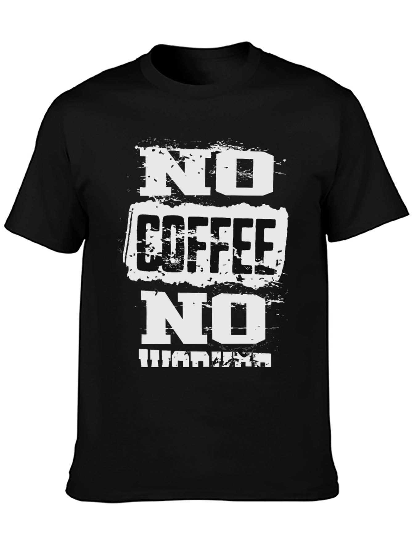 No Coffee No Workee T-Shirt