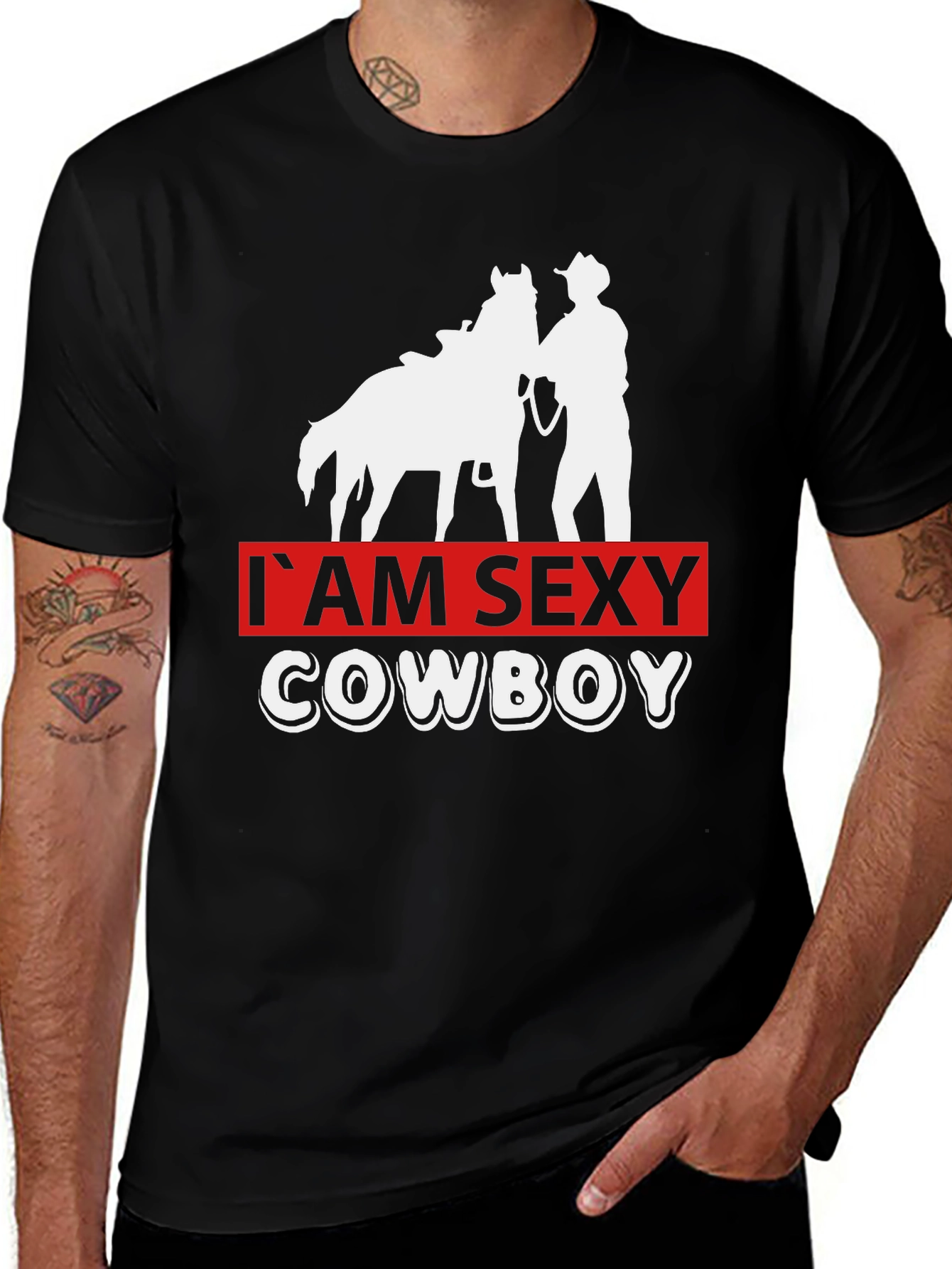 Im Sexy Cowboy T-Shirt - Western Graphic Tee
