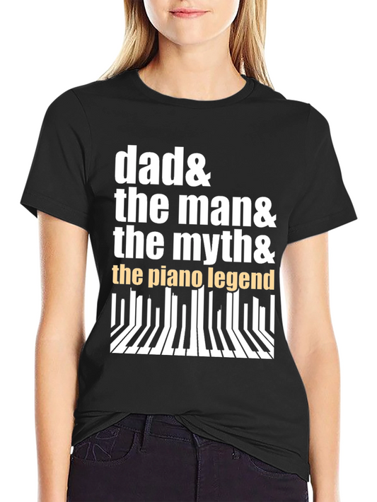 Dad Piano Legend Graphic Tee - Musician Gift