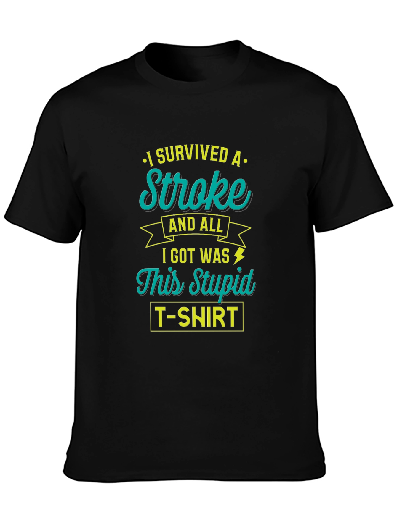 I Survived a Stroke Funny T-Shirt