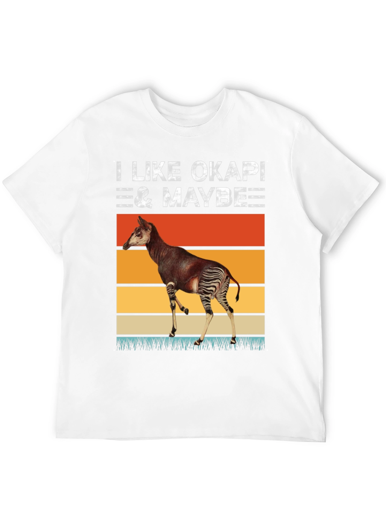 I Like Okapi & Maybe T-Shirt