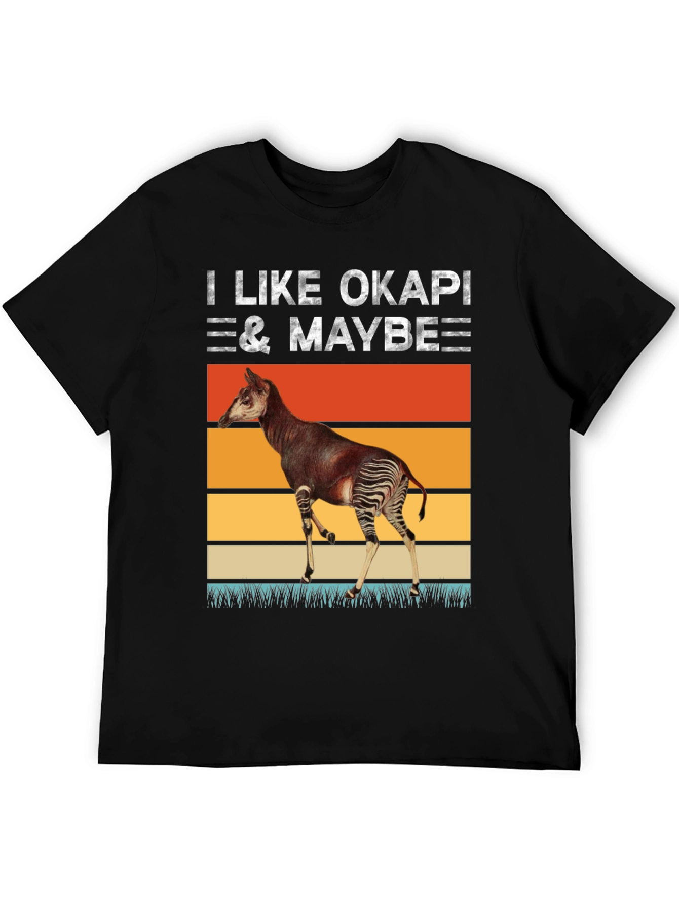 I Like Okapi & Maybe T-Shirt