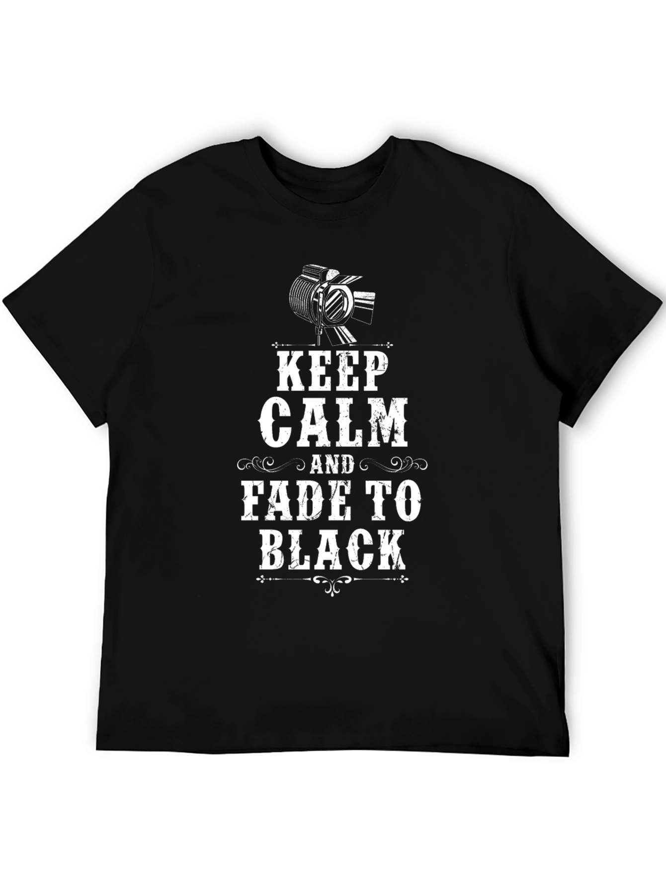 Keep Calm Fade To Black Black T-Shirt