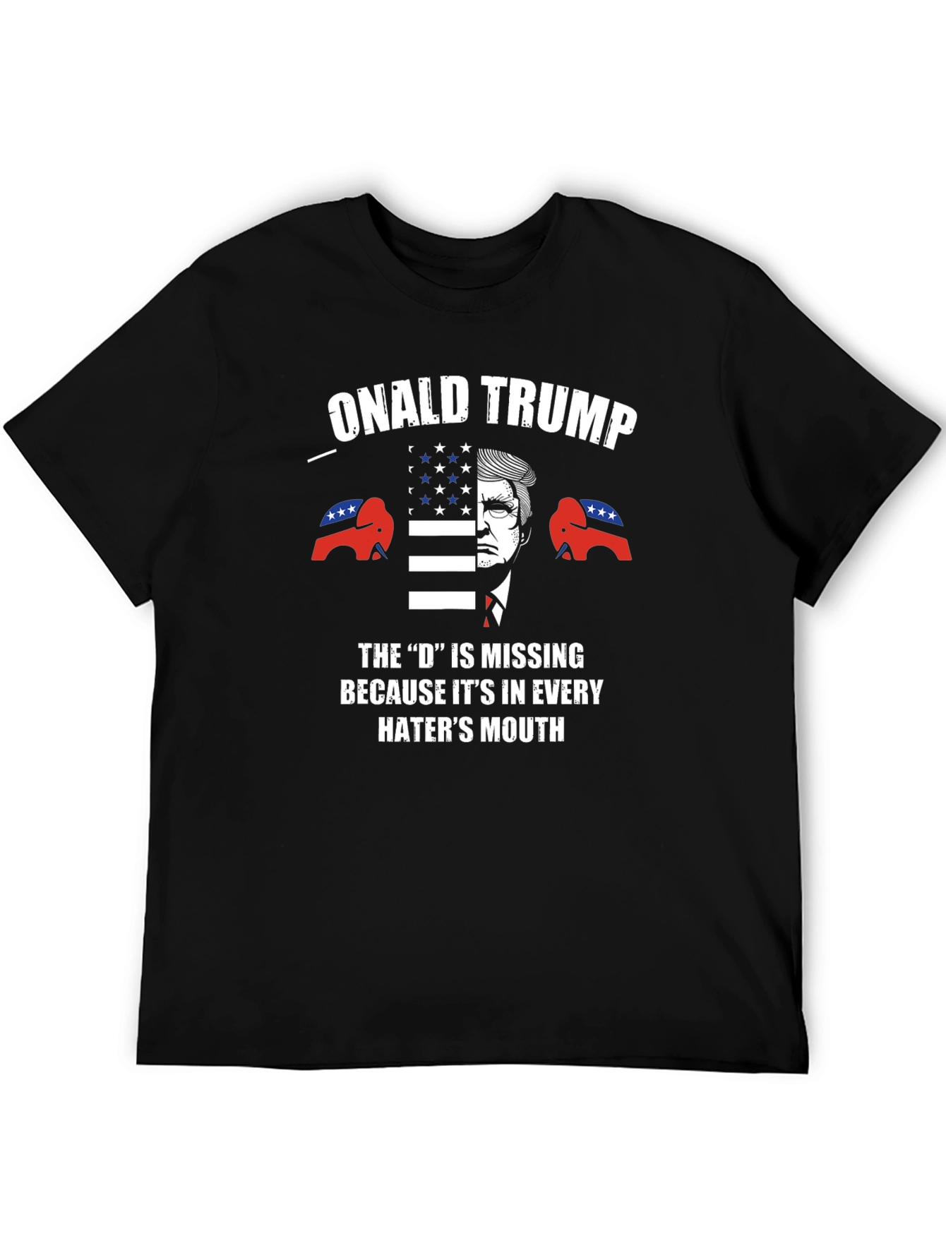 Onald Trump Haters Mouth Graphic T-Shirt