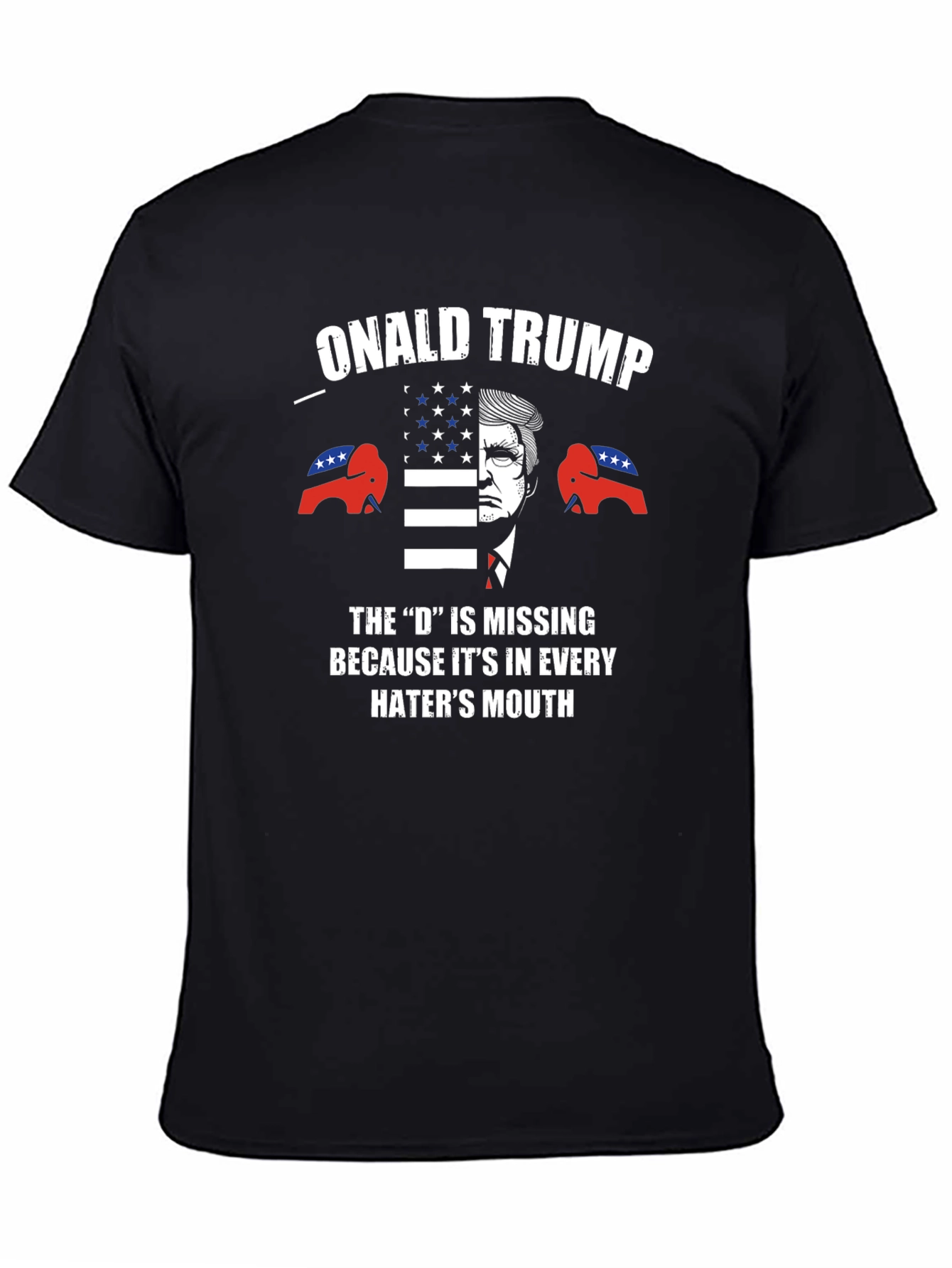 Onald Trump Haters Mouth Graphic T-Shirt