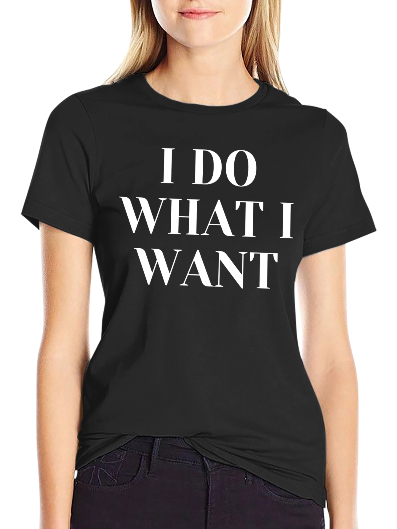 I Do What I Want T-Shirt