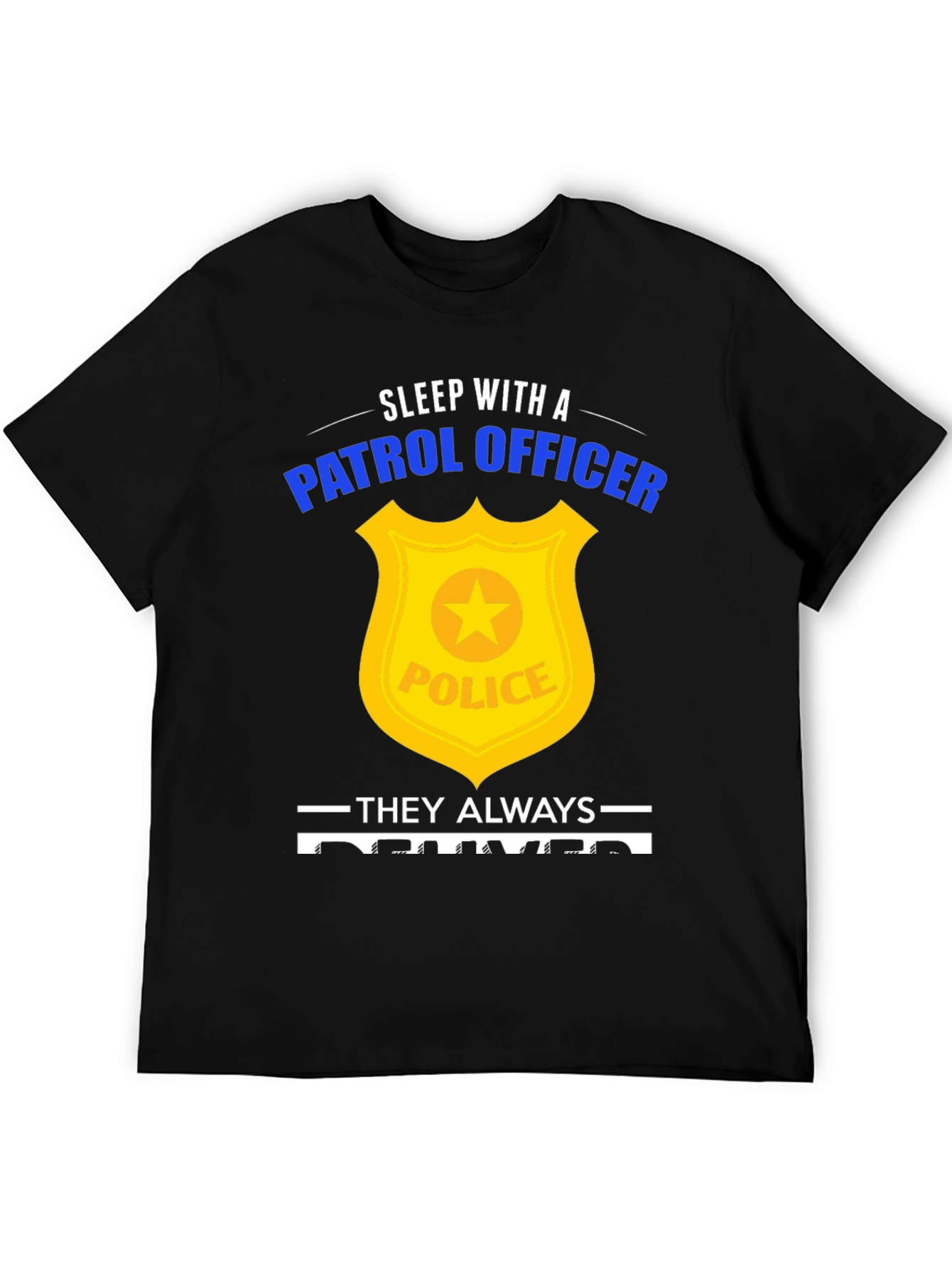 Sleep with a Patrol Officer Graphic Tee