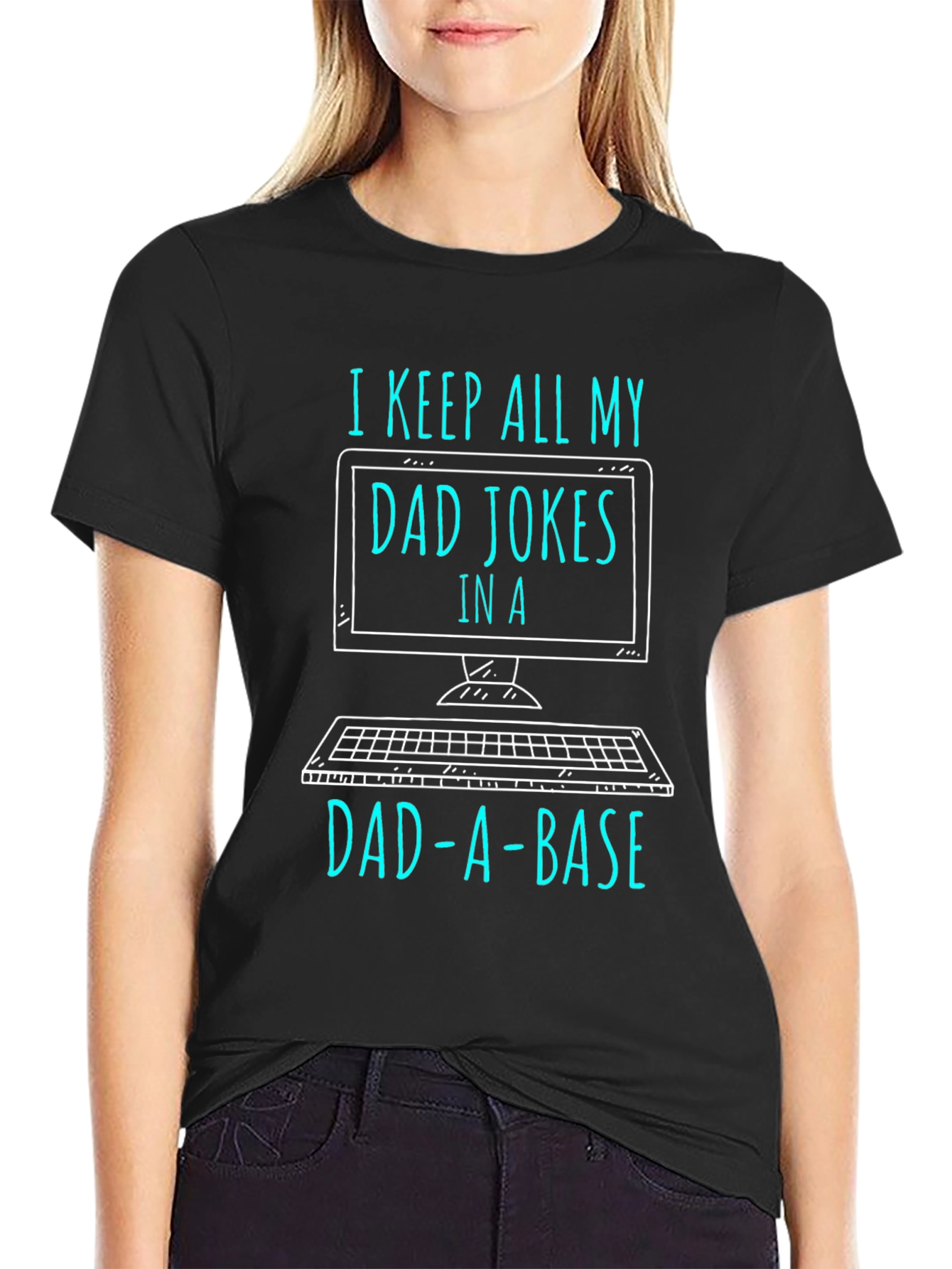 Dad Jokes in a Dad-a-Base T-Shirt