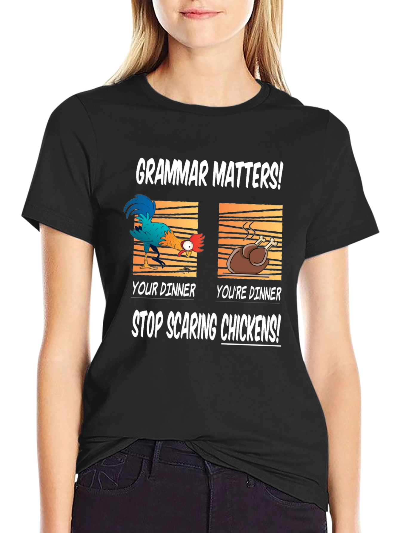 Grammar Matters Funny Chicken T-Shirt