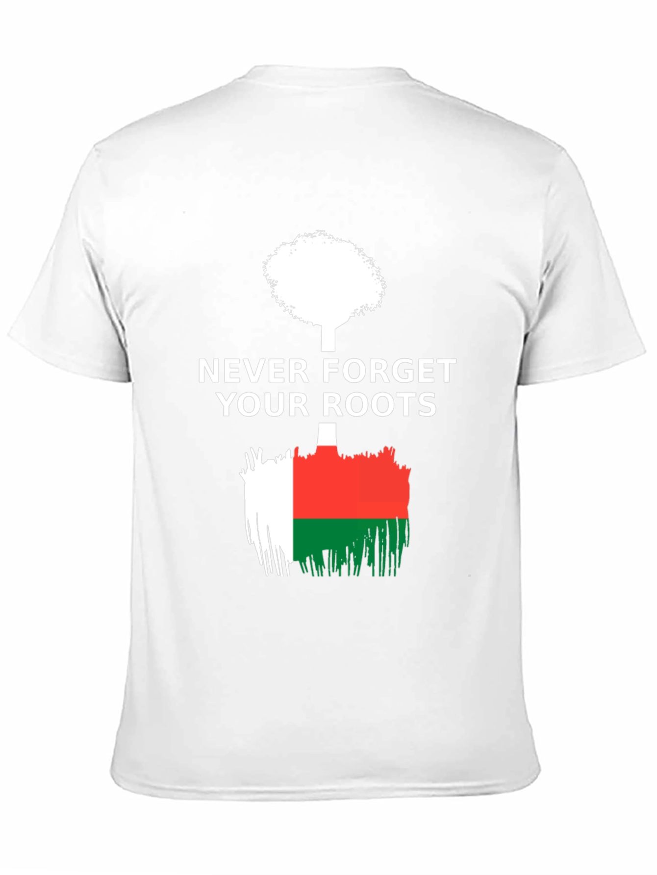 Never Forget Your Roots Madagascar Flag T-Shirt