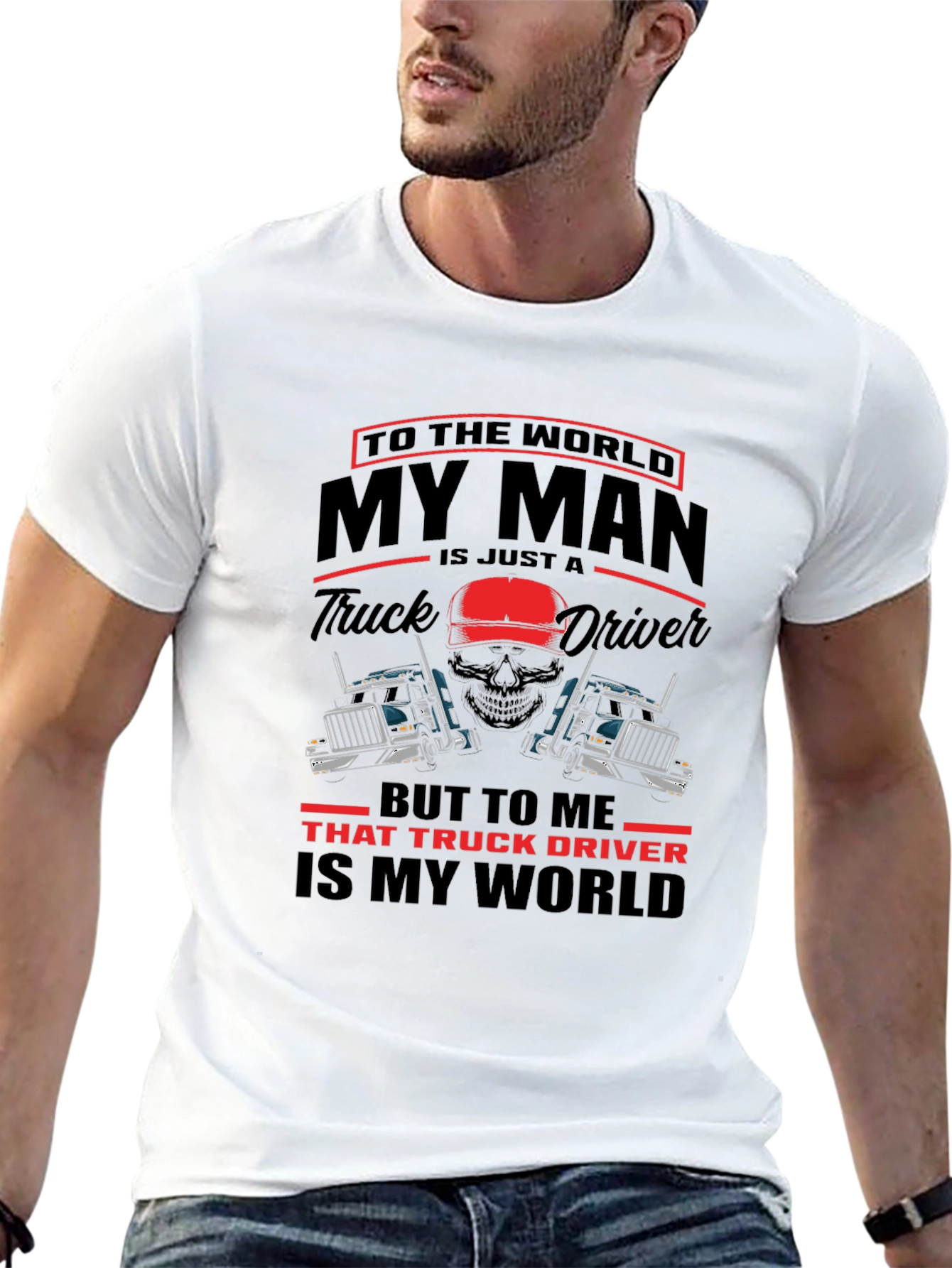 Truck Driver My Man T-Shirt - Black