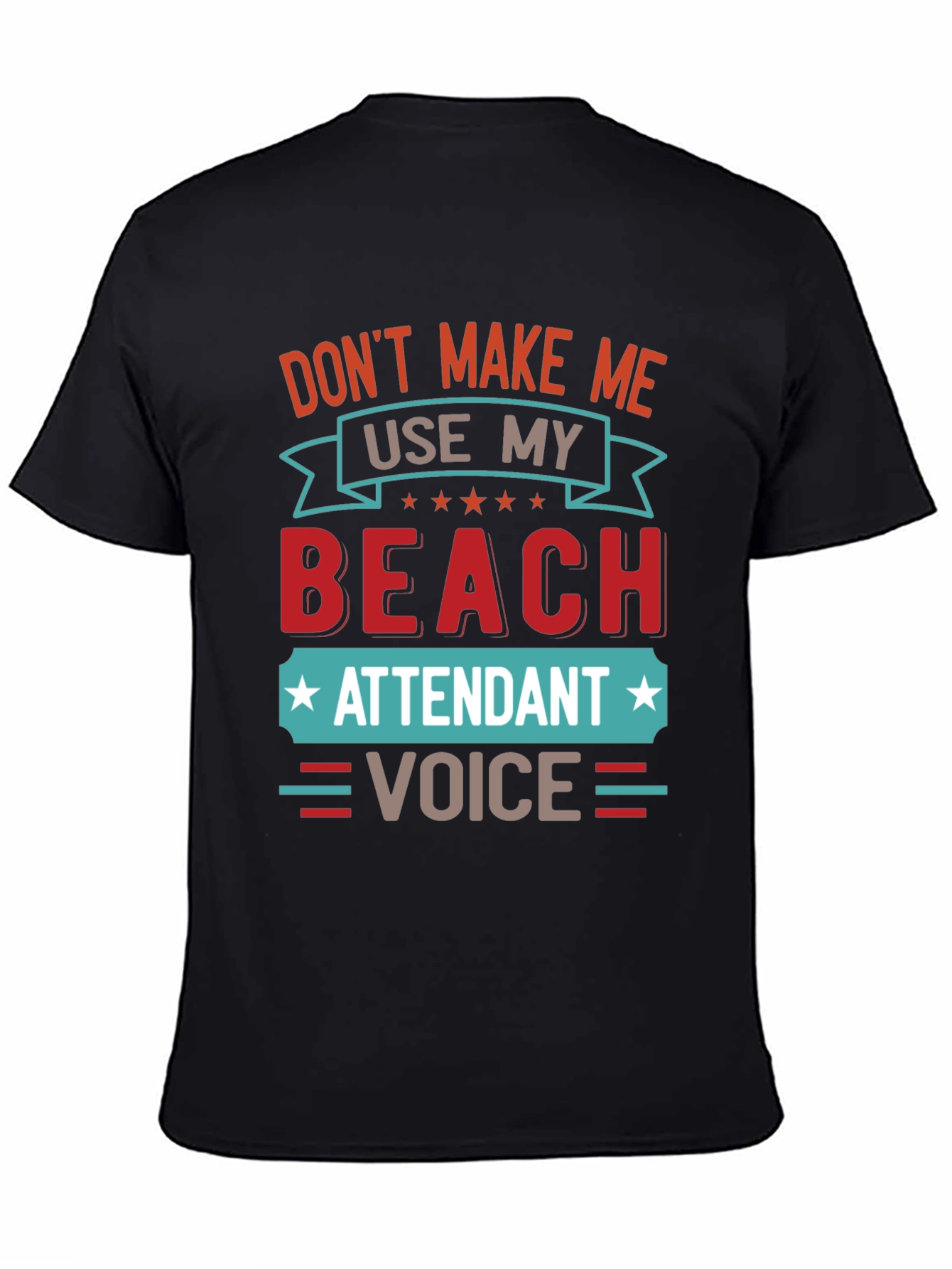 Beach Attendant Voice Funny T-Shirt