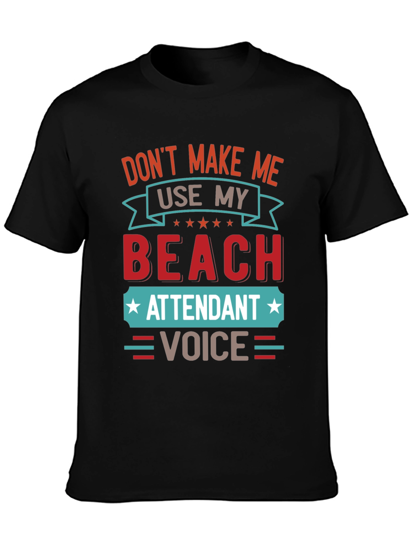 Beach Attendant Voice Funny T-Shirt