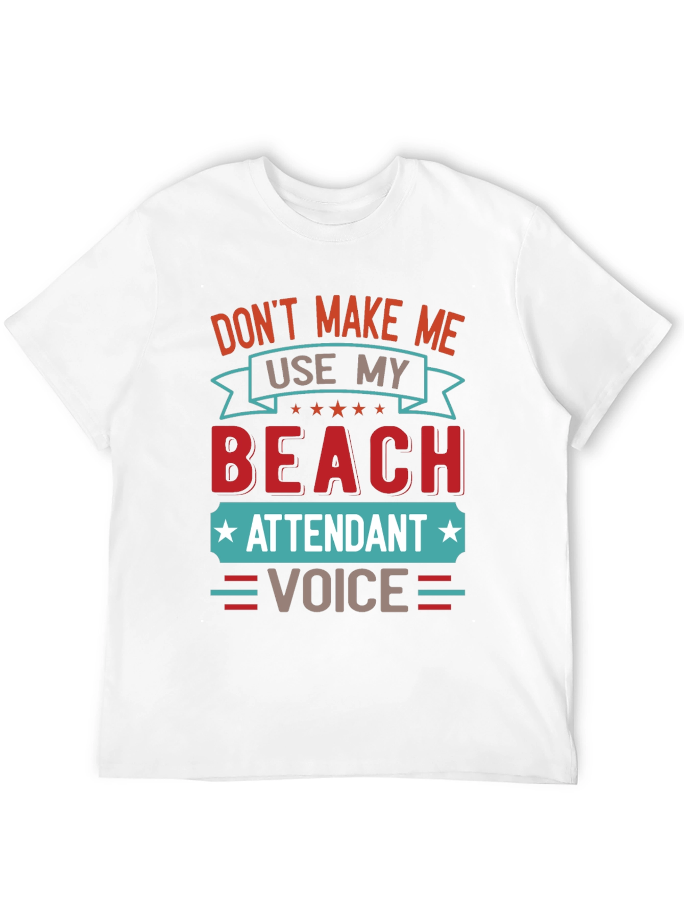 Beach Attendant Voice Funny T-Shirt