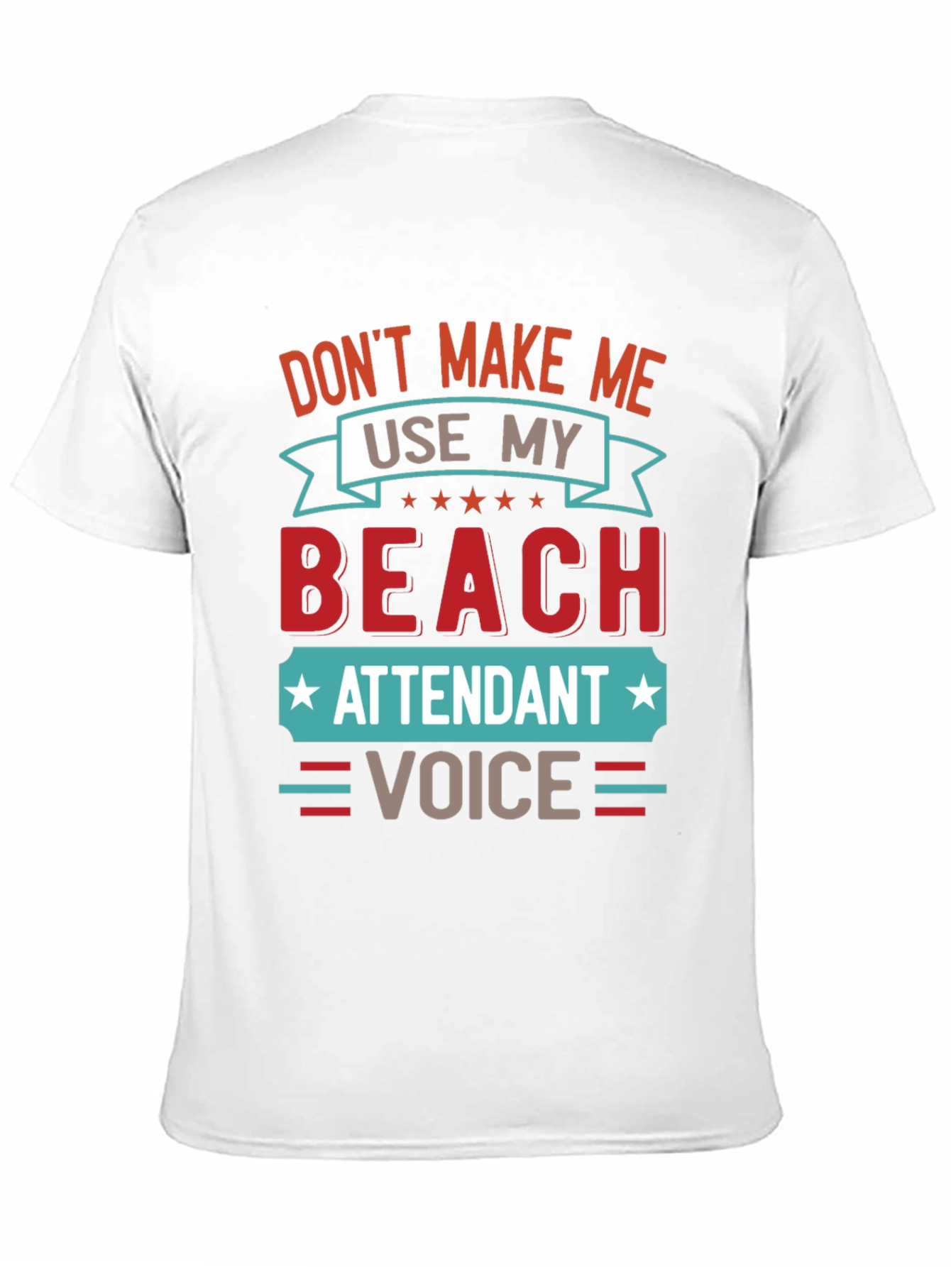 Beach Attendant Voice Funny T-Shirt