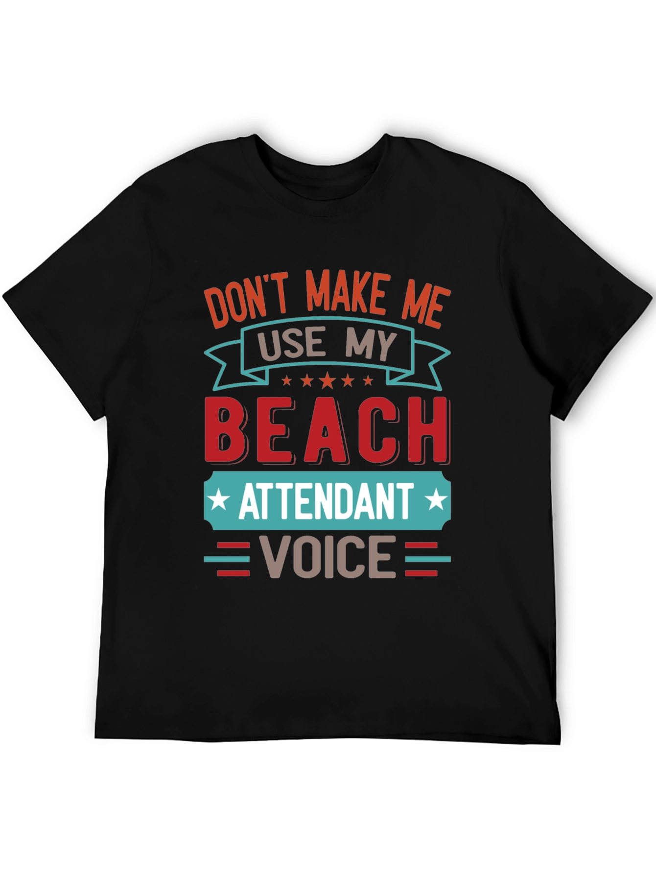 Beach Attendant Voice Funny T-Shirt