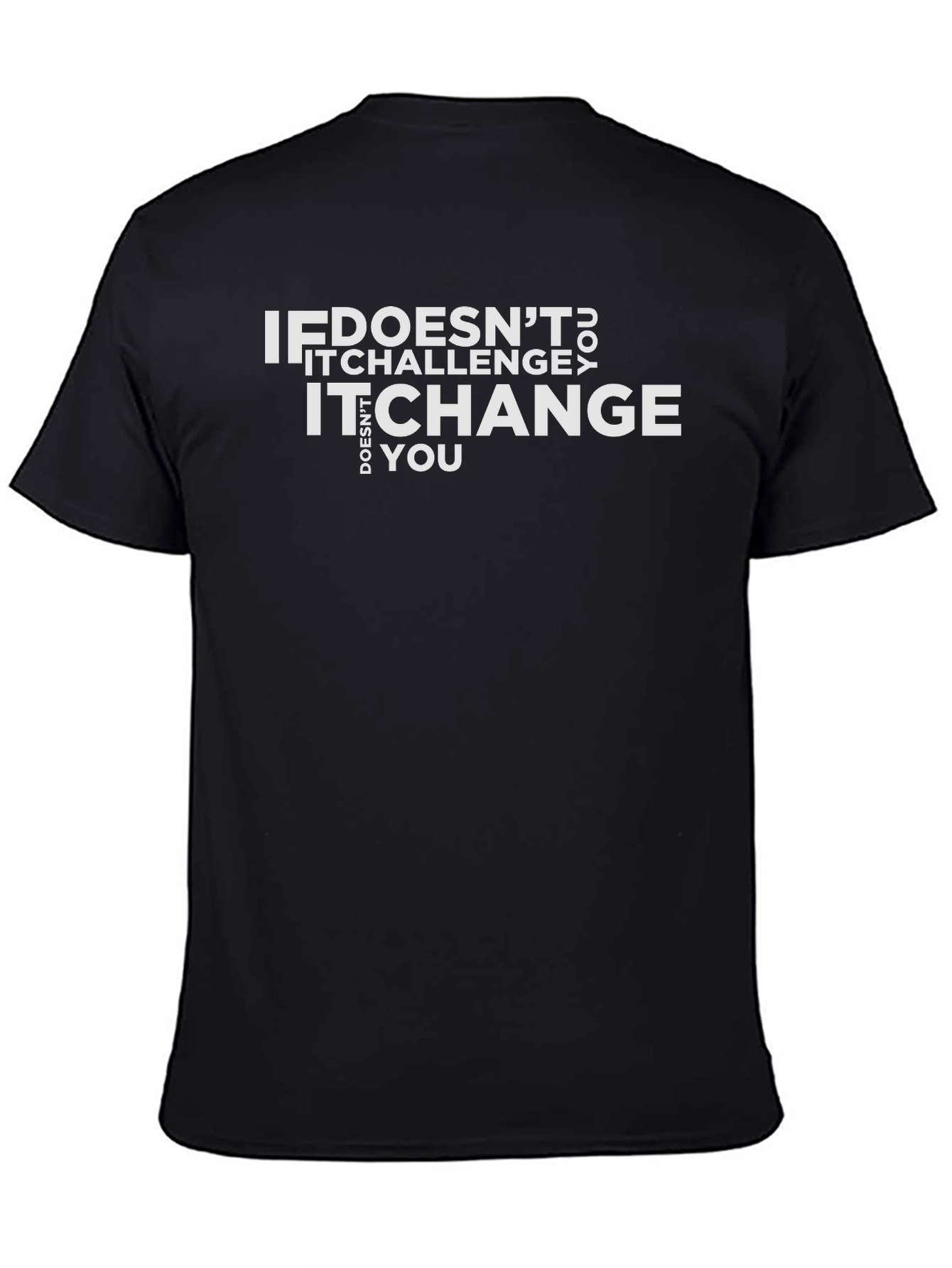 Inspirational Quote Graphic Tee