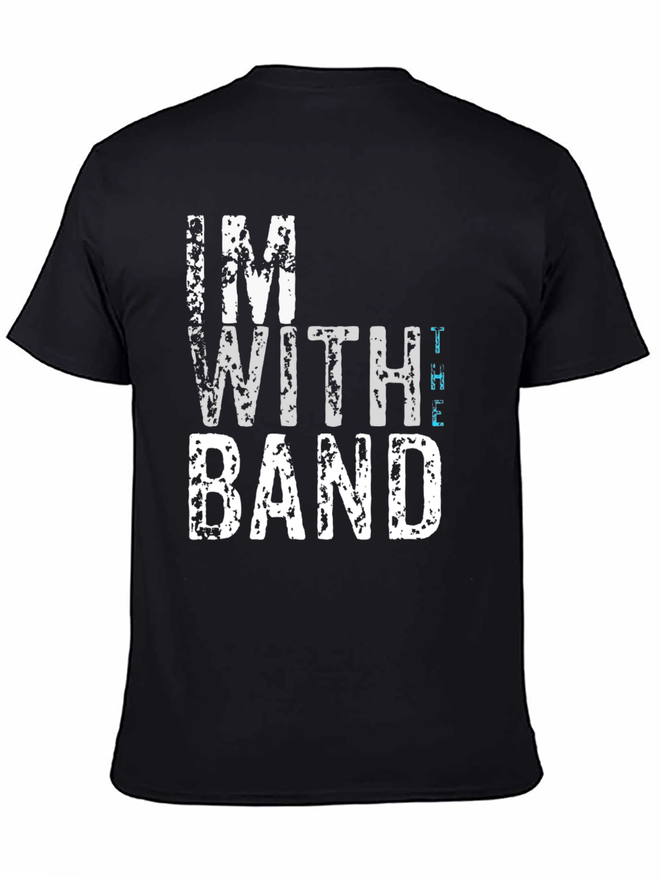 Im With The Band Tee - Distressed Graphic Print