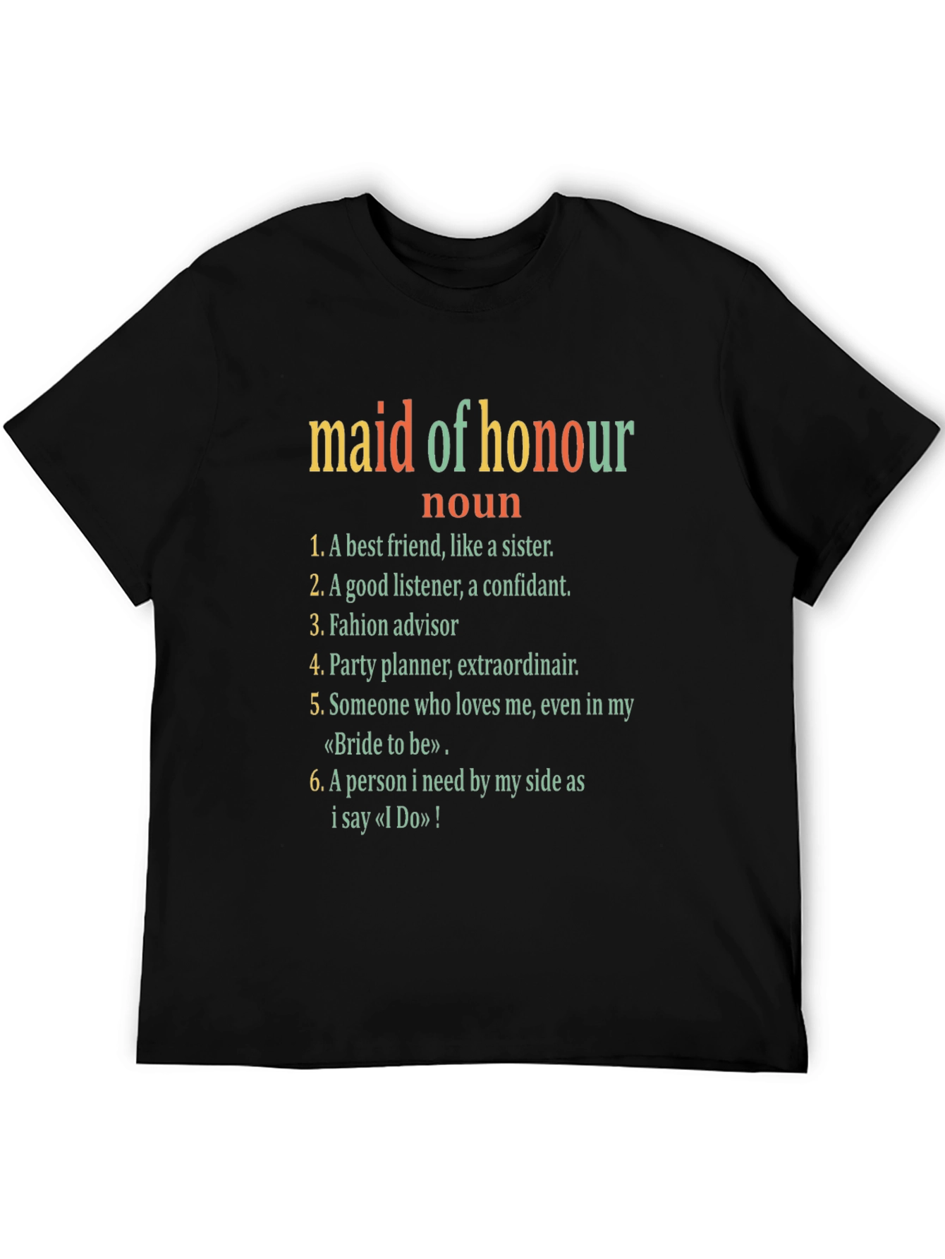 Maid of Honour Definition T-Shirt
