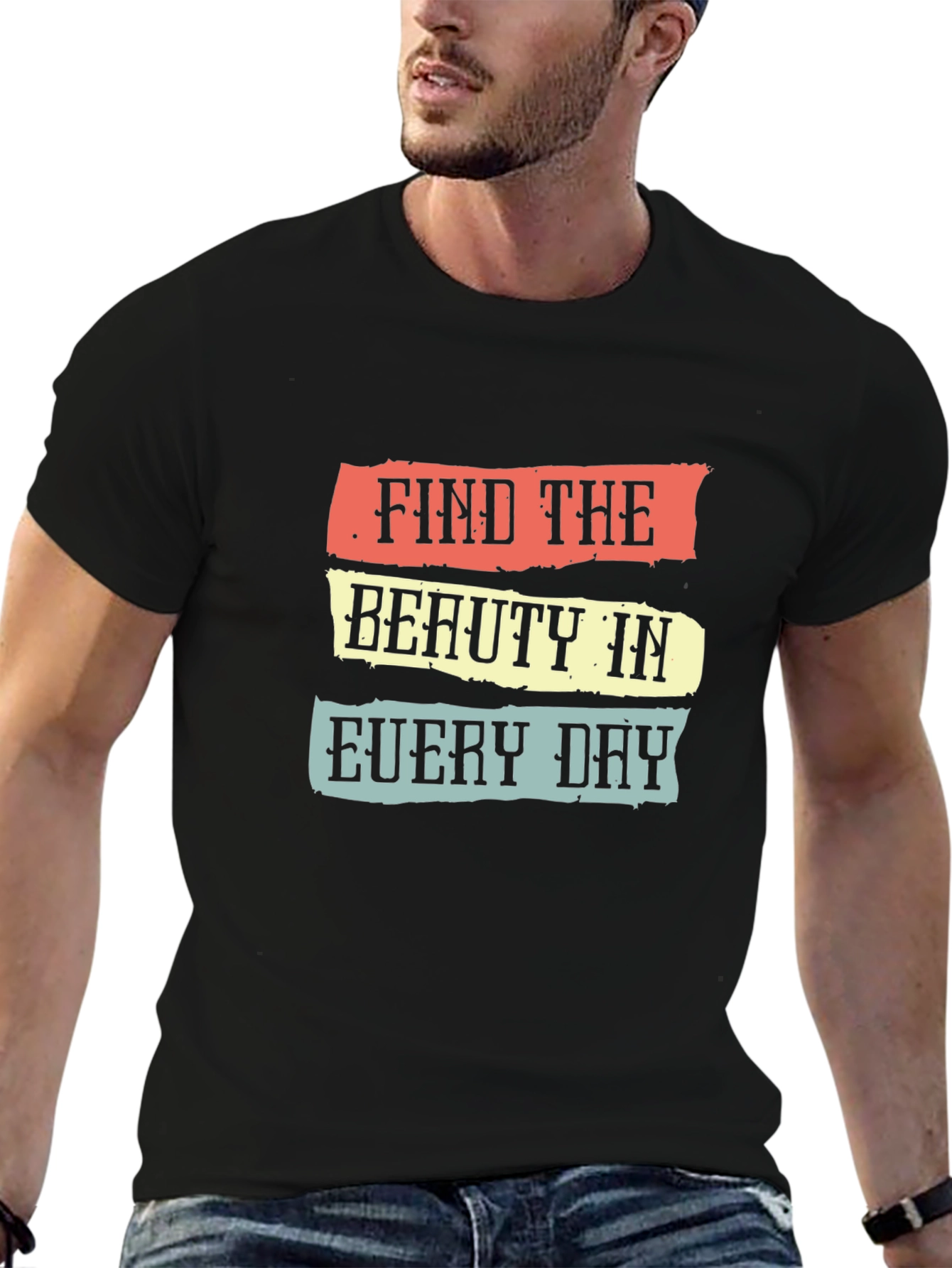 Find the Beauty T-Shirt - Inspirational Graphic Tee