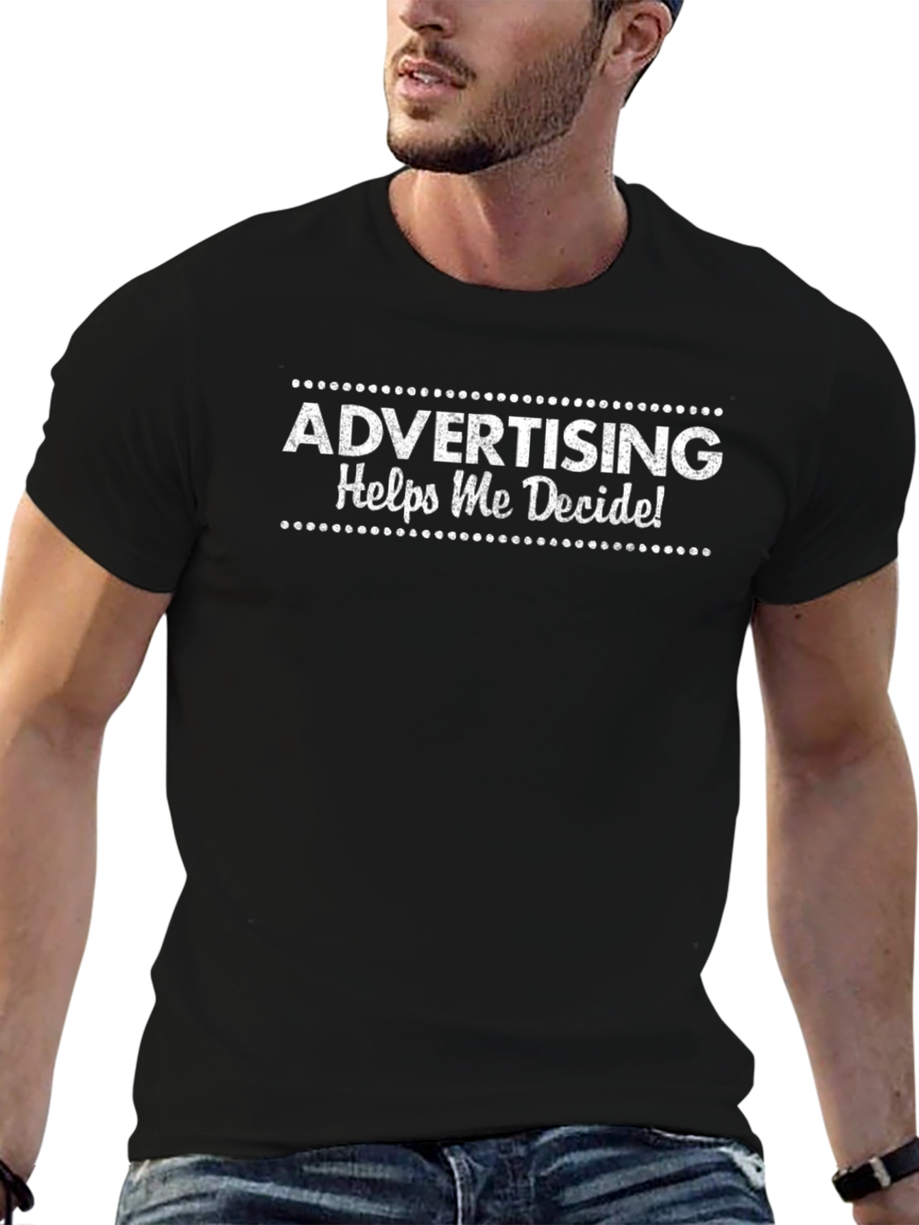 Advertising Helps Me Decide! Graphic Tee