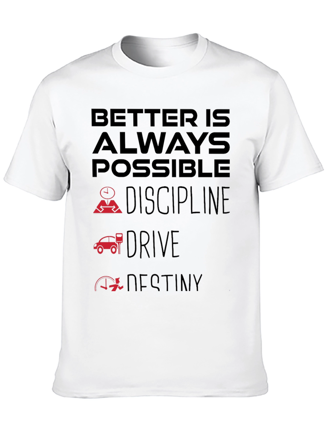 Better Is Always Possible Black T-Shirt