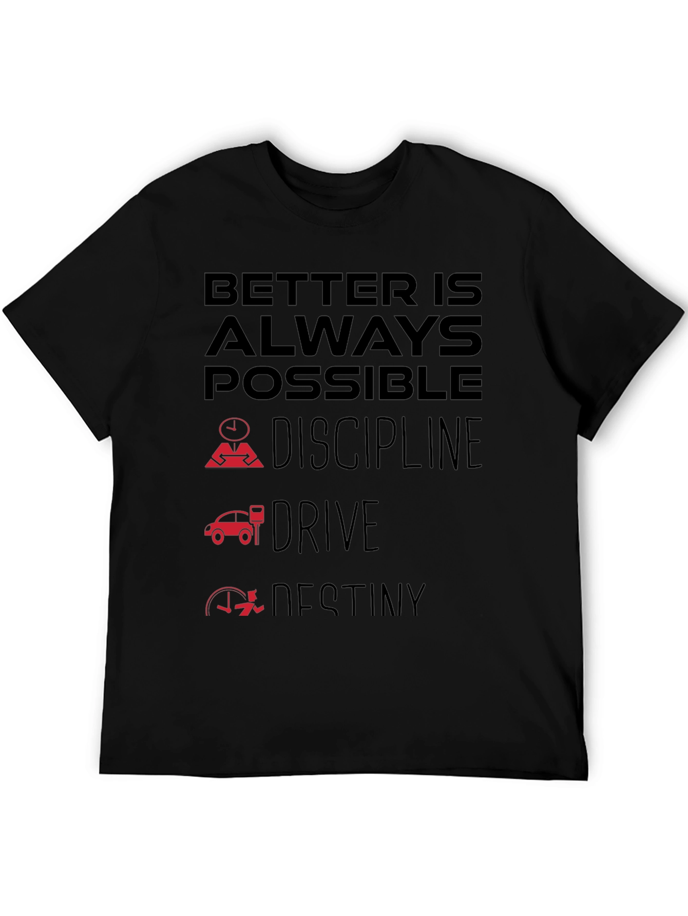 Better Is Always Possible Black T-Shirt