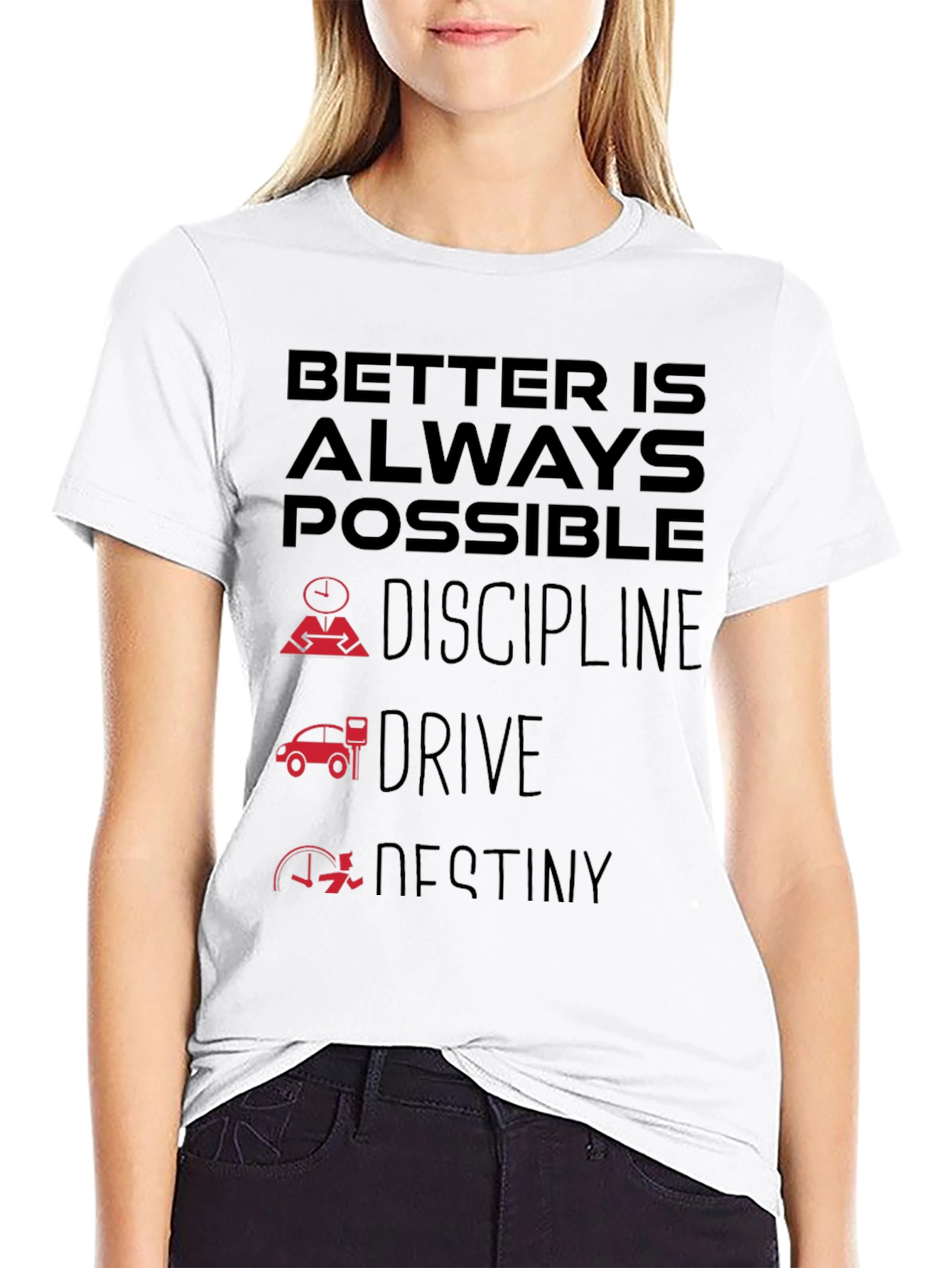 Better Is Always Possible Black T-Shirt