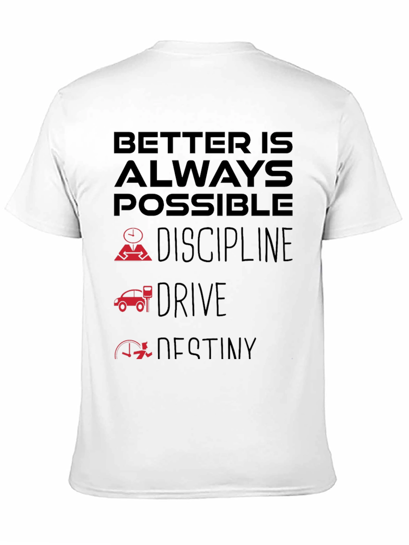 Better Is Always Possible Black T-Shirt