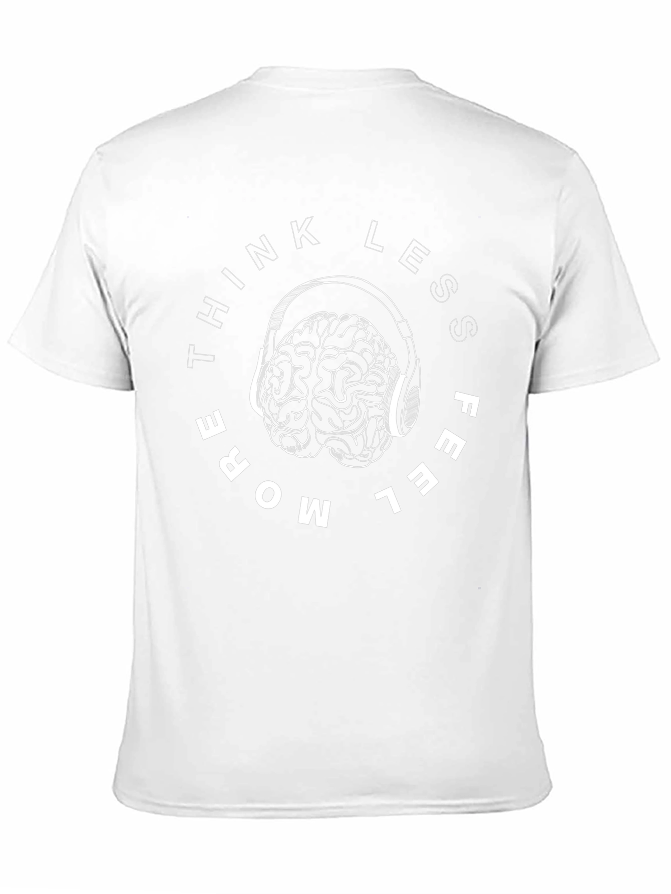 Think Less Feel More Brain Graphic Tee