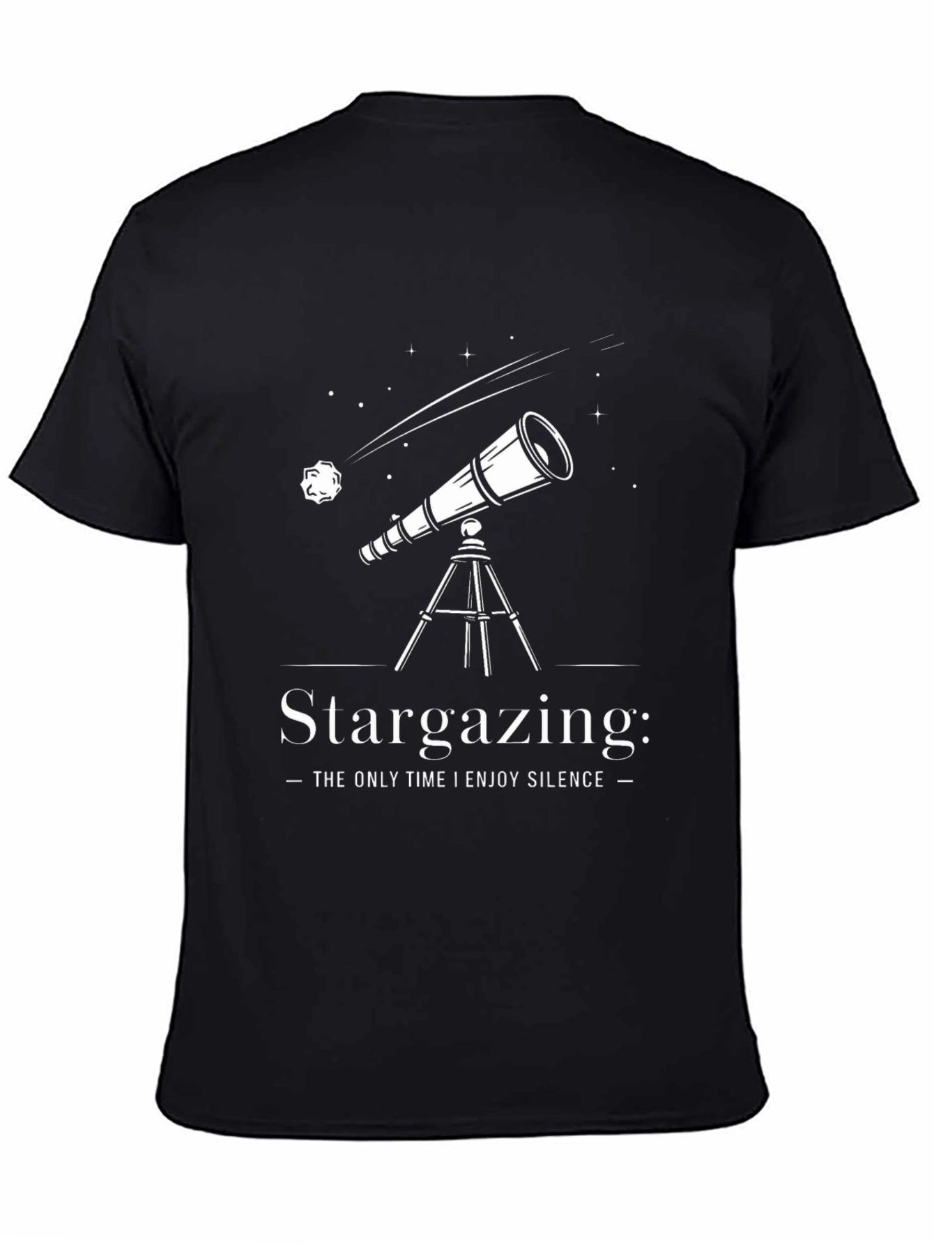 Stargazing T-Shirt - The Only Time I Enjoy Silence