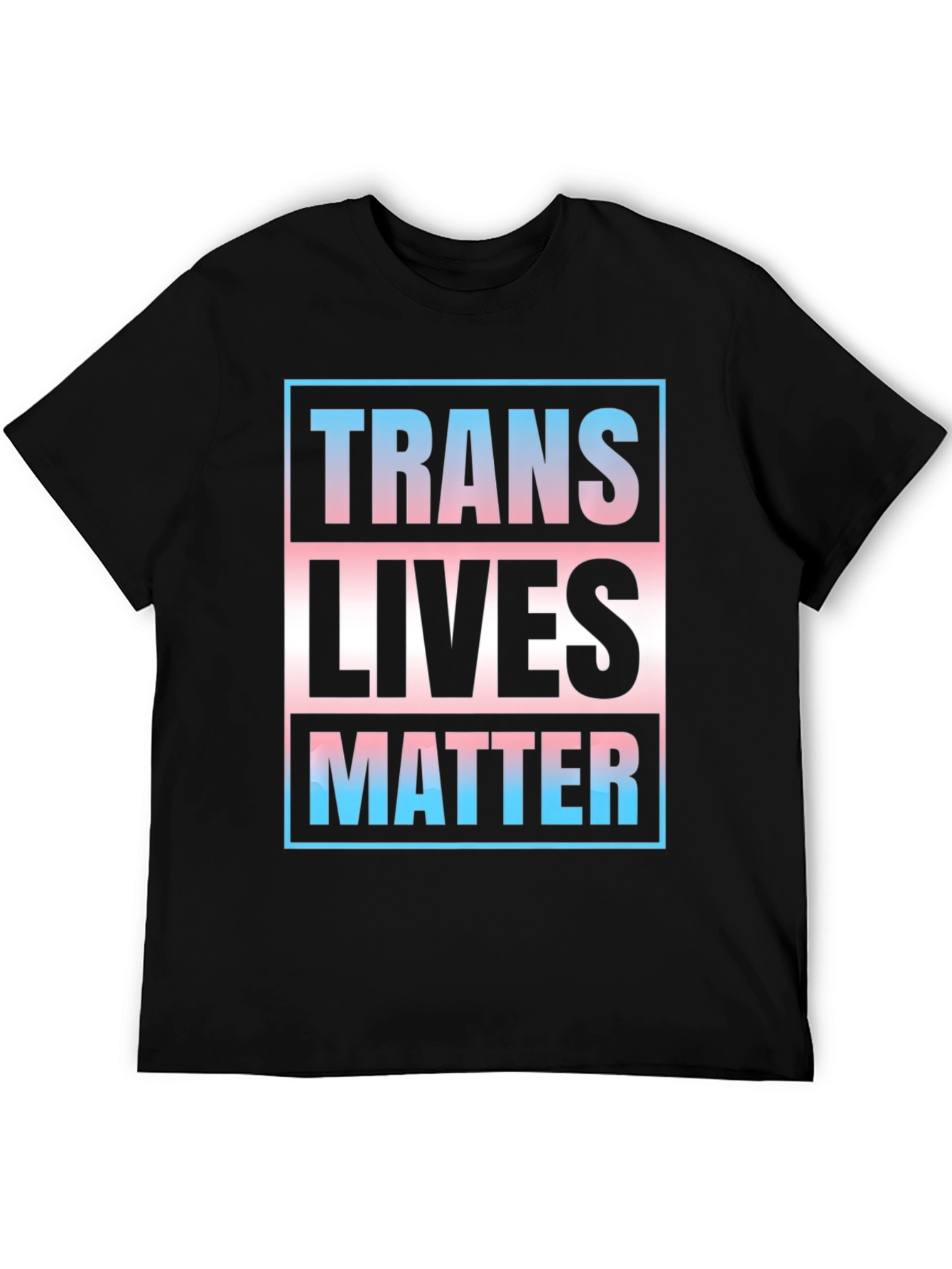 Trans Lives Matter T-Shirt: Bold Statement Tee