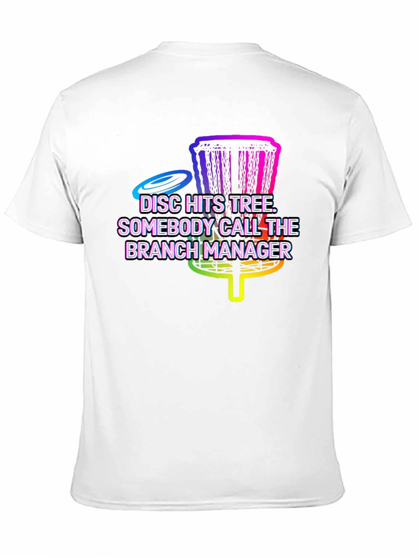 Disc Golf T-Shirt: Branch Manager Tee