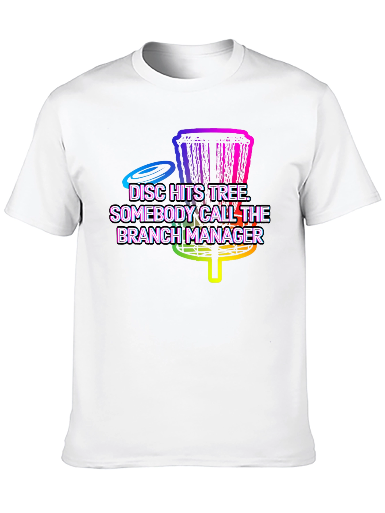 Disc Golf T-Shirt: Branch Manager Tee