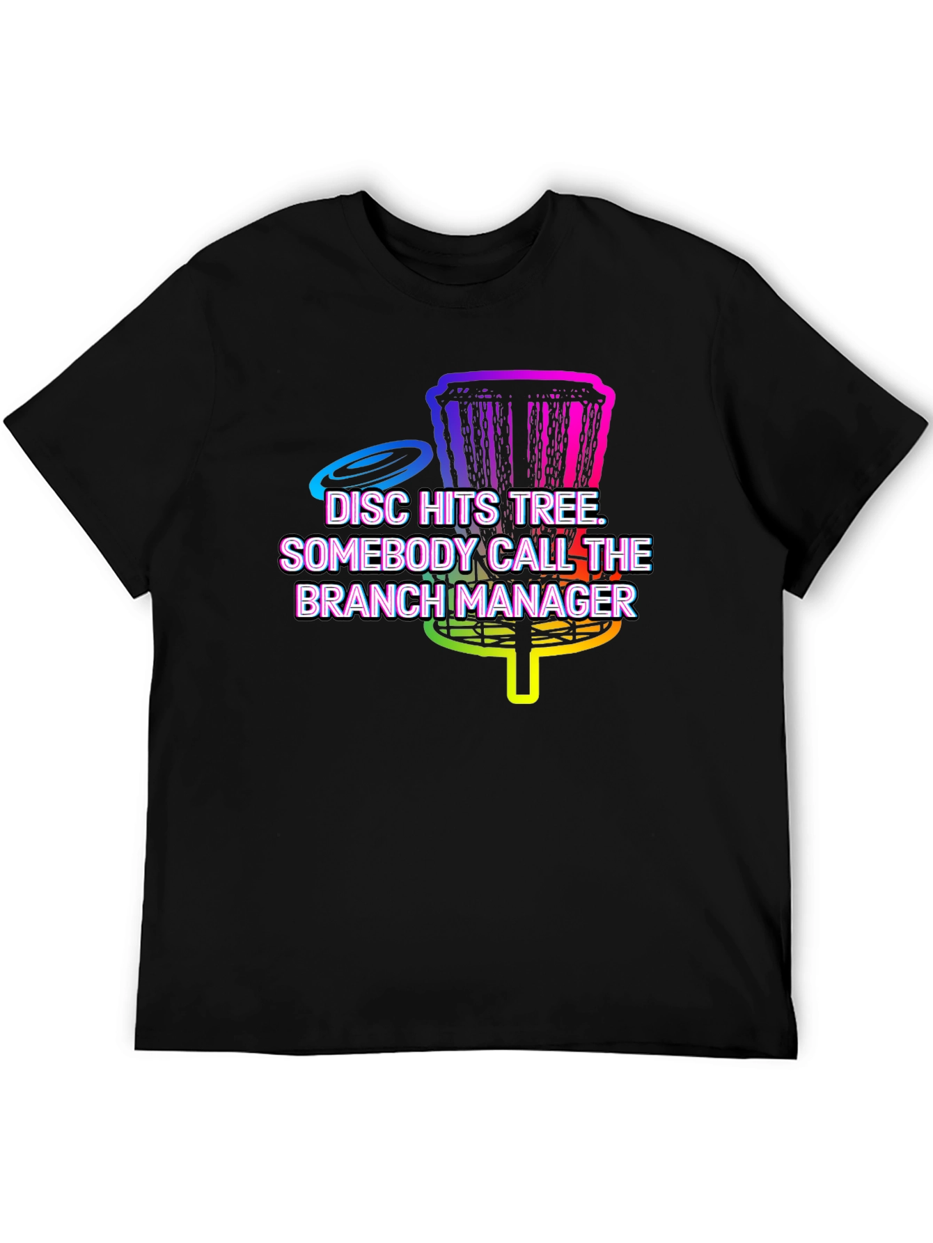 Disc Golf T-Shirt: Branch Manager Tee