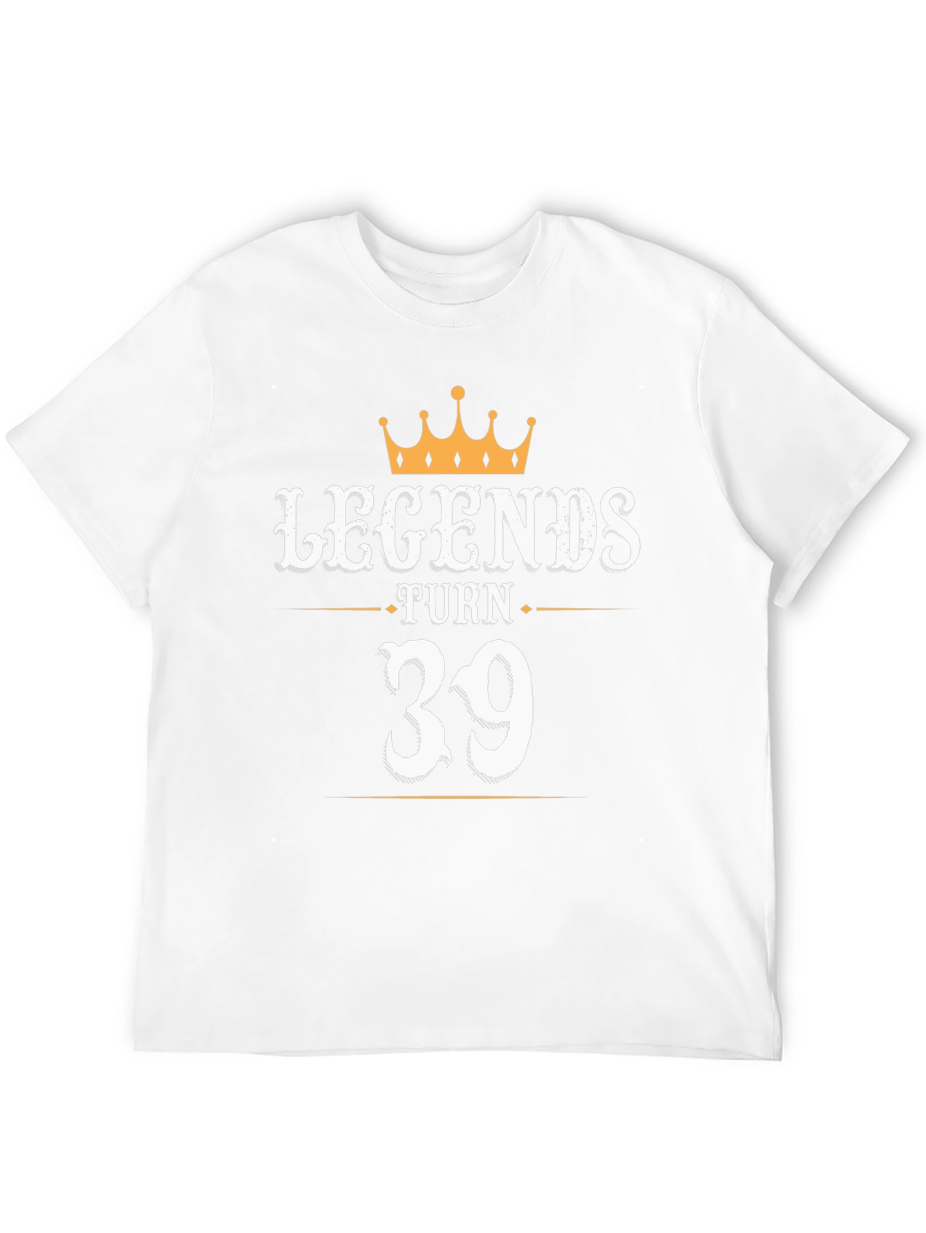 Legends Turn 39 T-Shirt - Birthday Gift