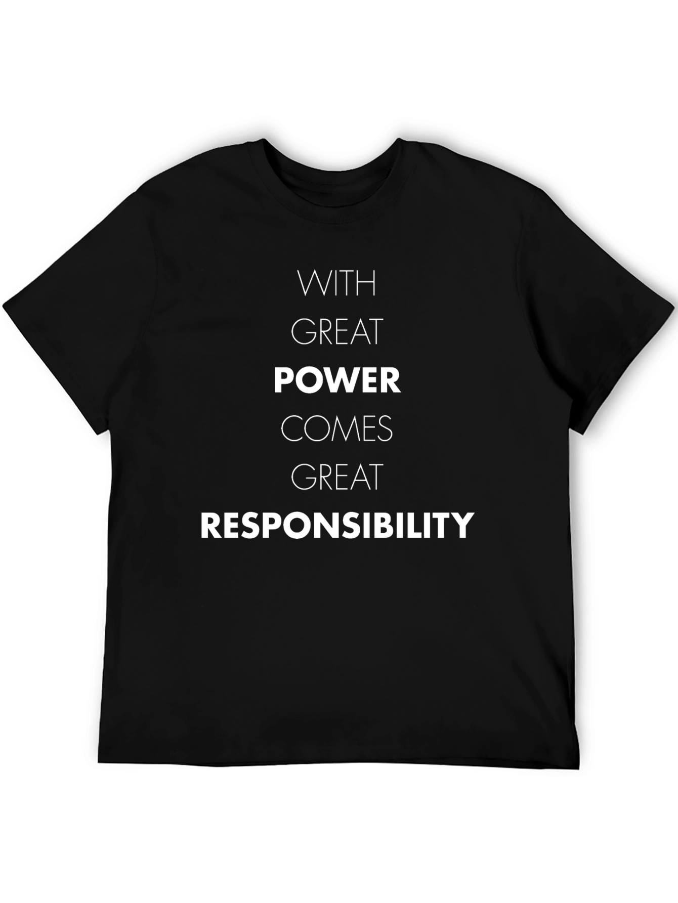 With Great Power T-Shirt